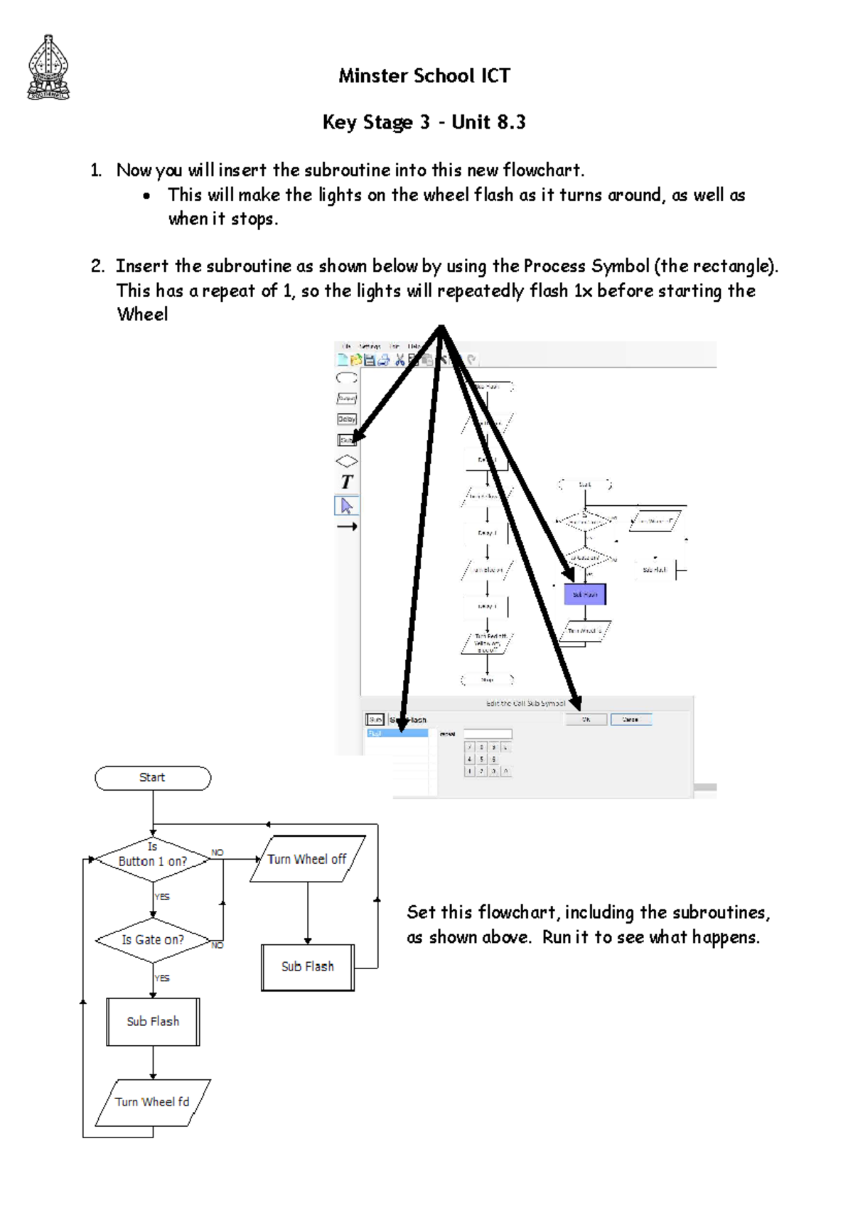 Minster School ICT KS3 Unit 8.3 Flowchart Modifications - Studocu