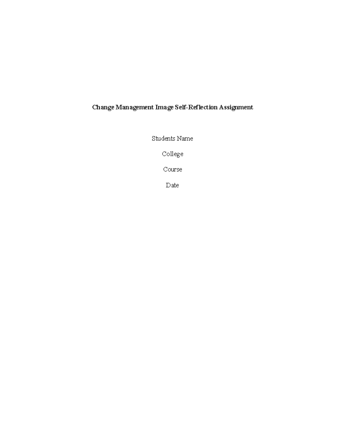 Change Management Image Self-Reflection Assignment (CM101) - Studocu