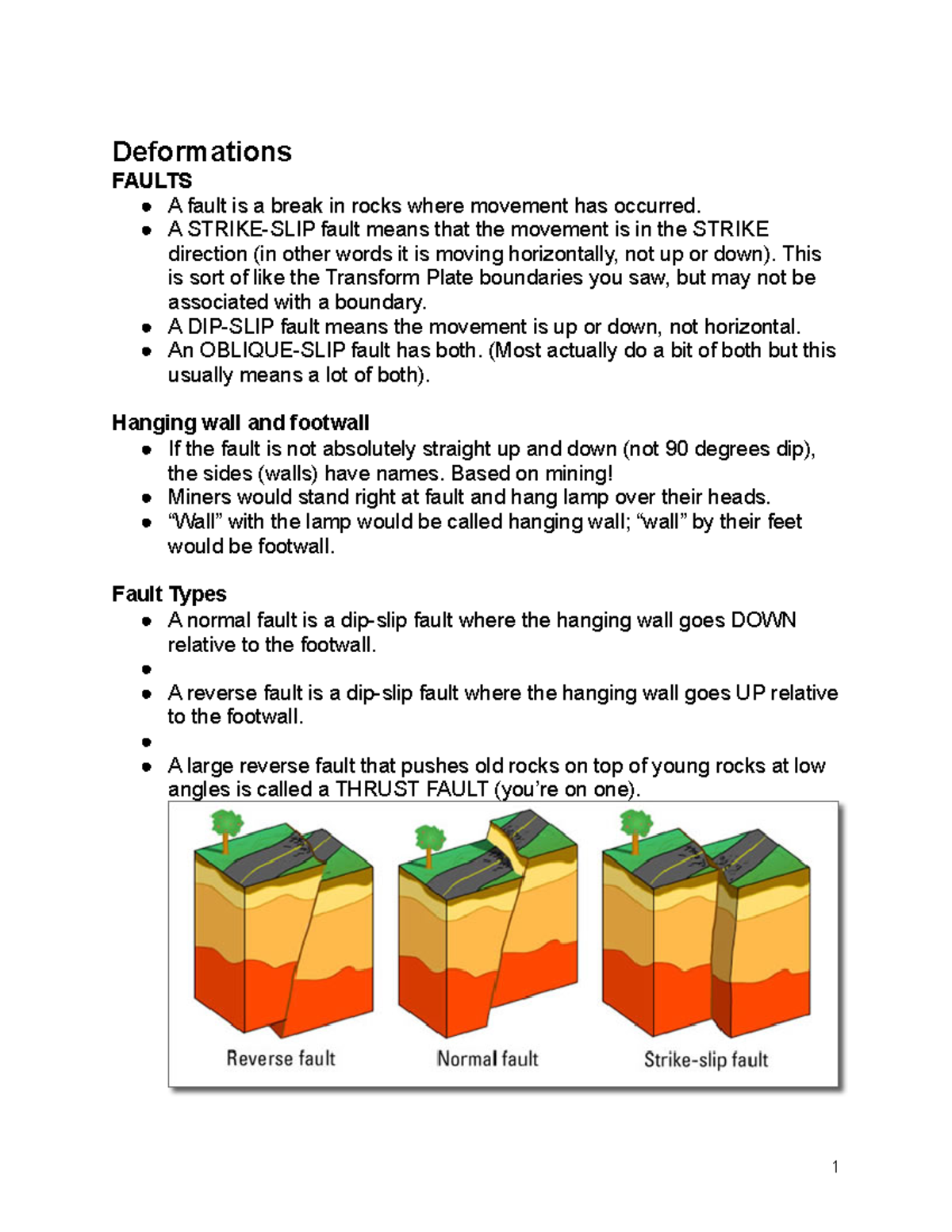 Geology Notes - Deformations FAULTS A fault is a break in rocks where ...