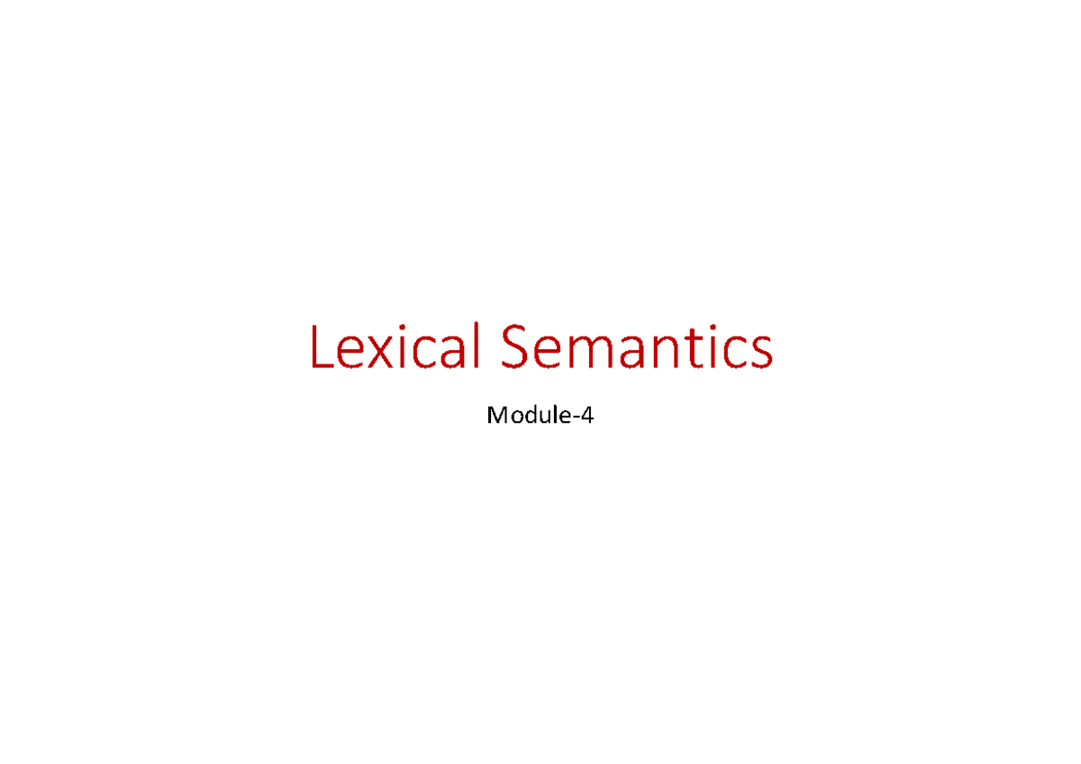 Module 4: Lexical Semantics & VerbNet Analysis - Studocu