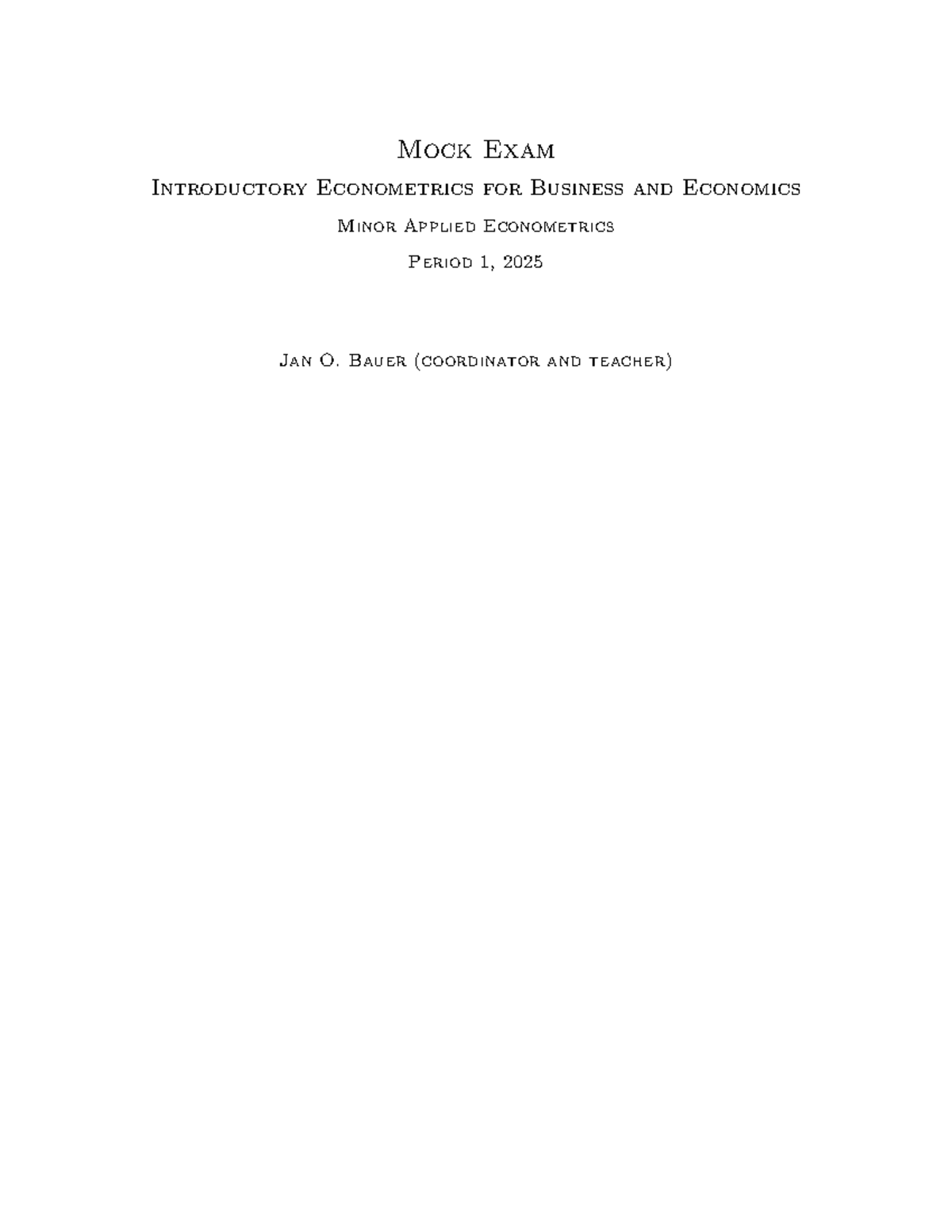 Mock Exam - Introductory Econometrics for Business and Economics ...