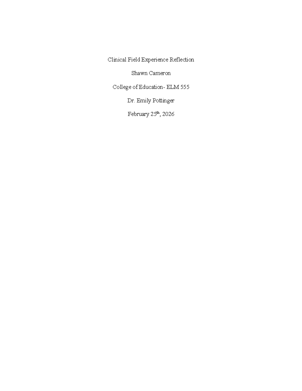 Clinical Field Experience Reflection: Insights from ELM 2026 - Studocu