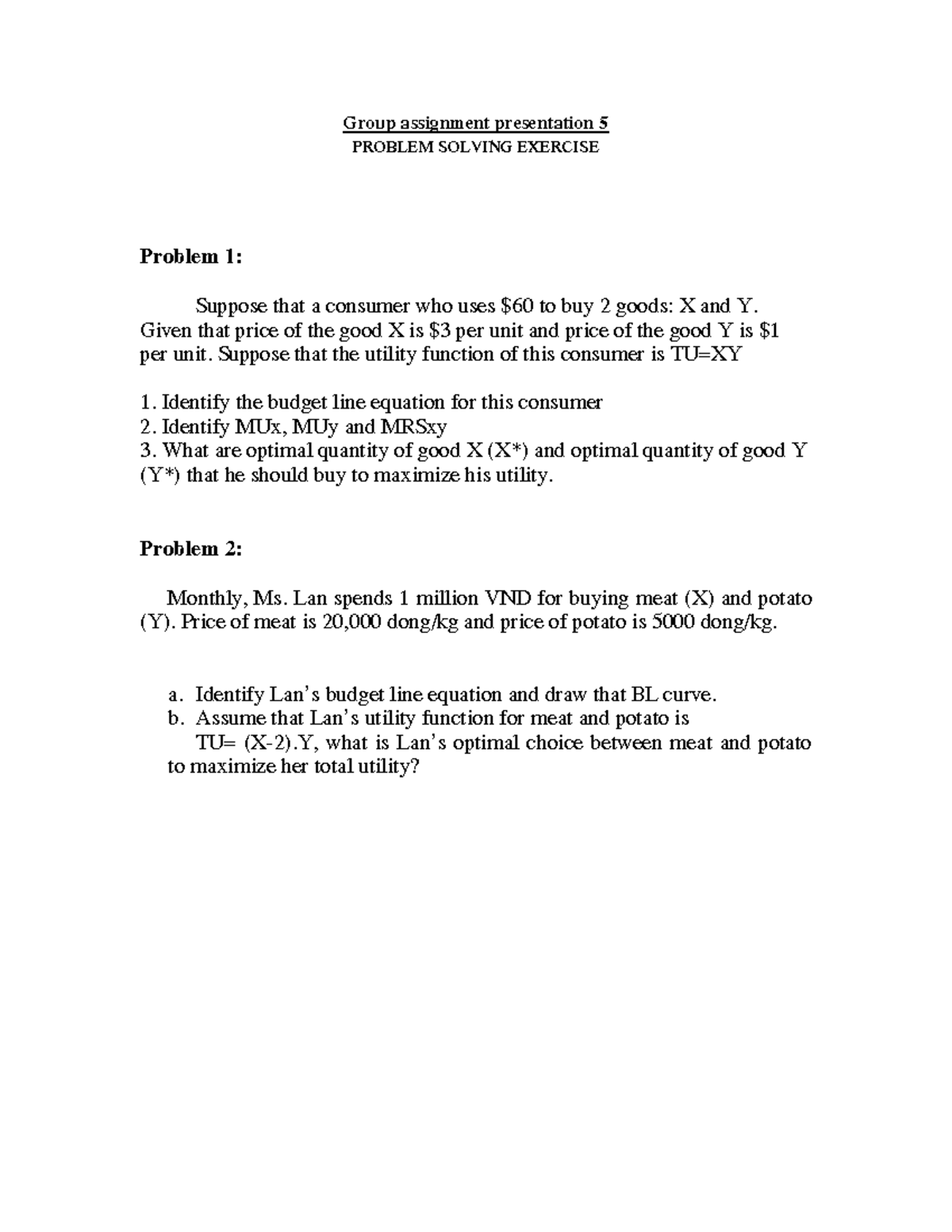 Presentation asignment 5 - Group assignment presentation 5 Problem ...