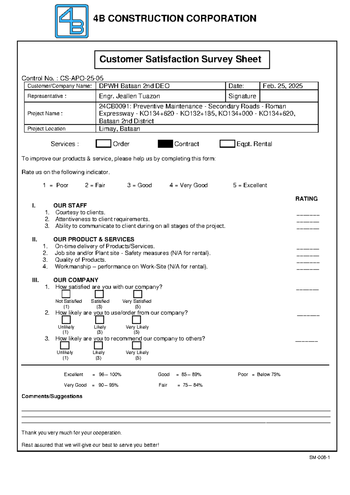 CS-25-05 Customer Satisfaction Survey for 4B Construction Corp. - Studocu