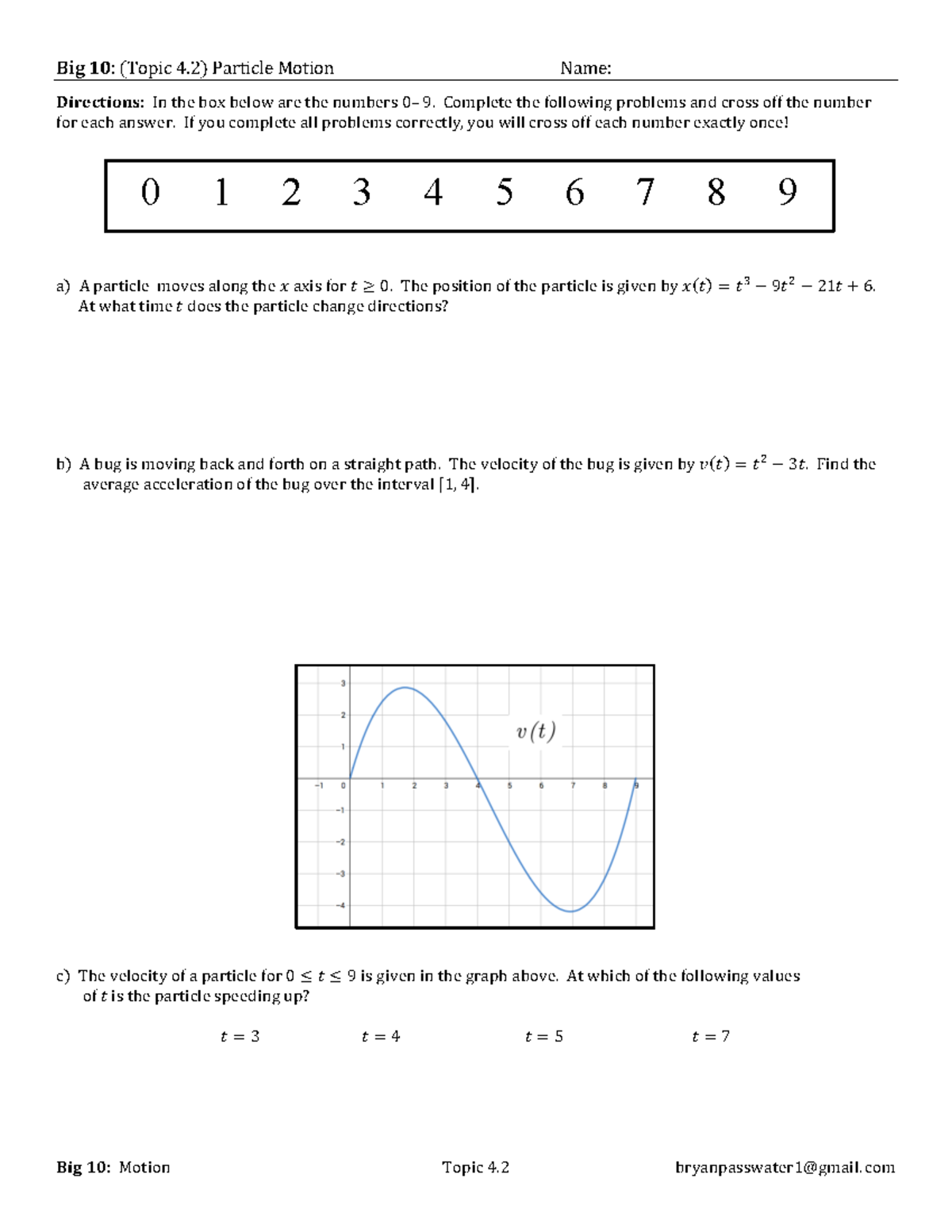 Big 10: Motion Topic 4.2 - Particle Motion Problems - Studocu