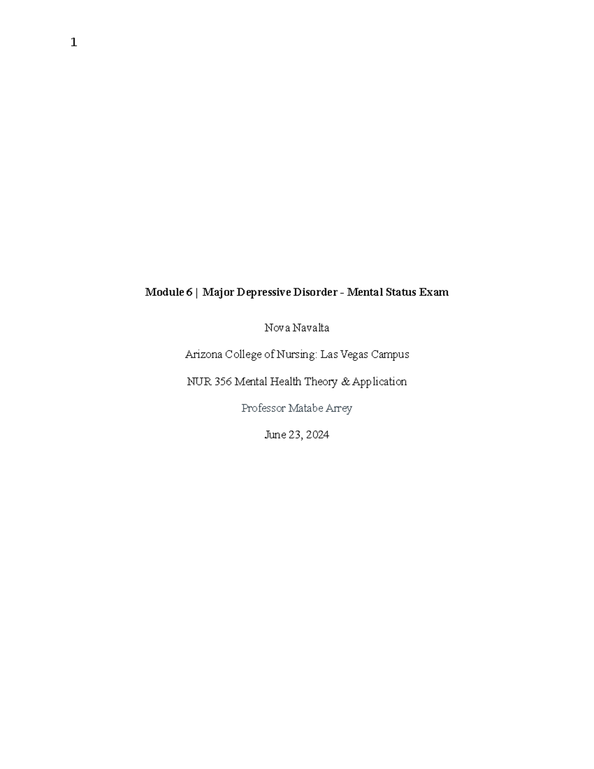 NUR 356 Module 6: Major Depressive Disorder - Mental Status Exam - Studocu