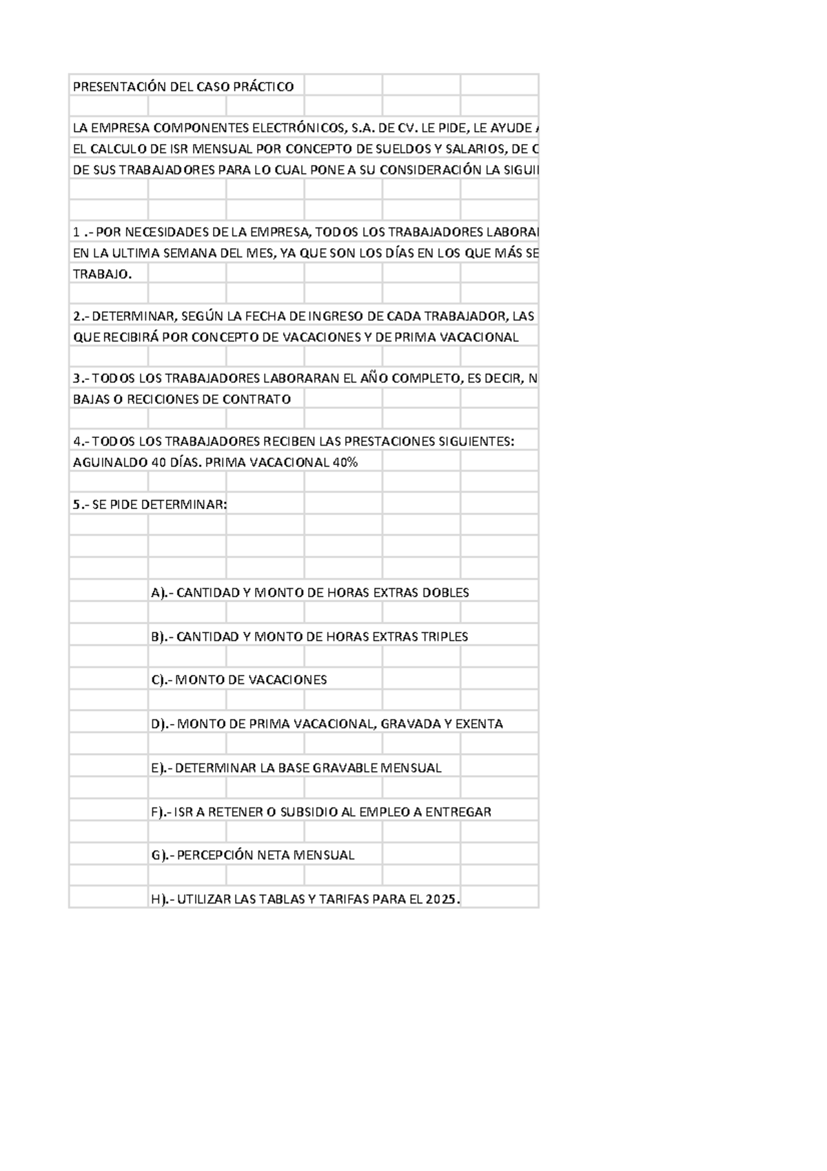 Cálculo de ISR Mensual y Horas Extras - Caso Práctico SS 2025 - Studocu