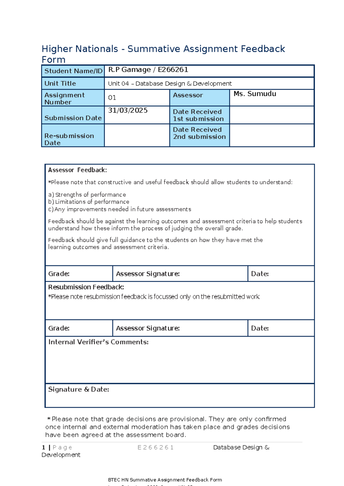 E266261 Database Design & Development Assignment Feedback Form - Studocu