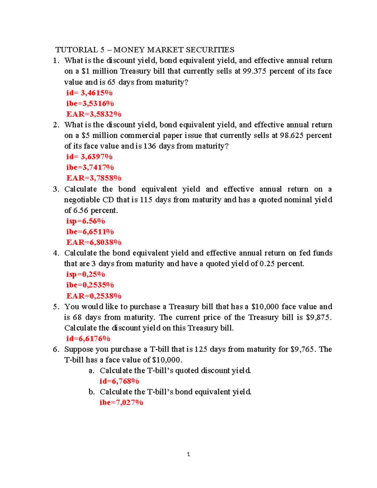 Bài tập Money market securities + Solution - TUTORIAL 5 – MONEY MARKET ...