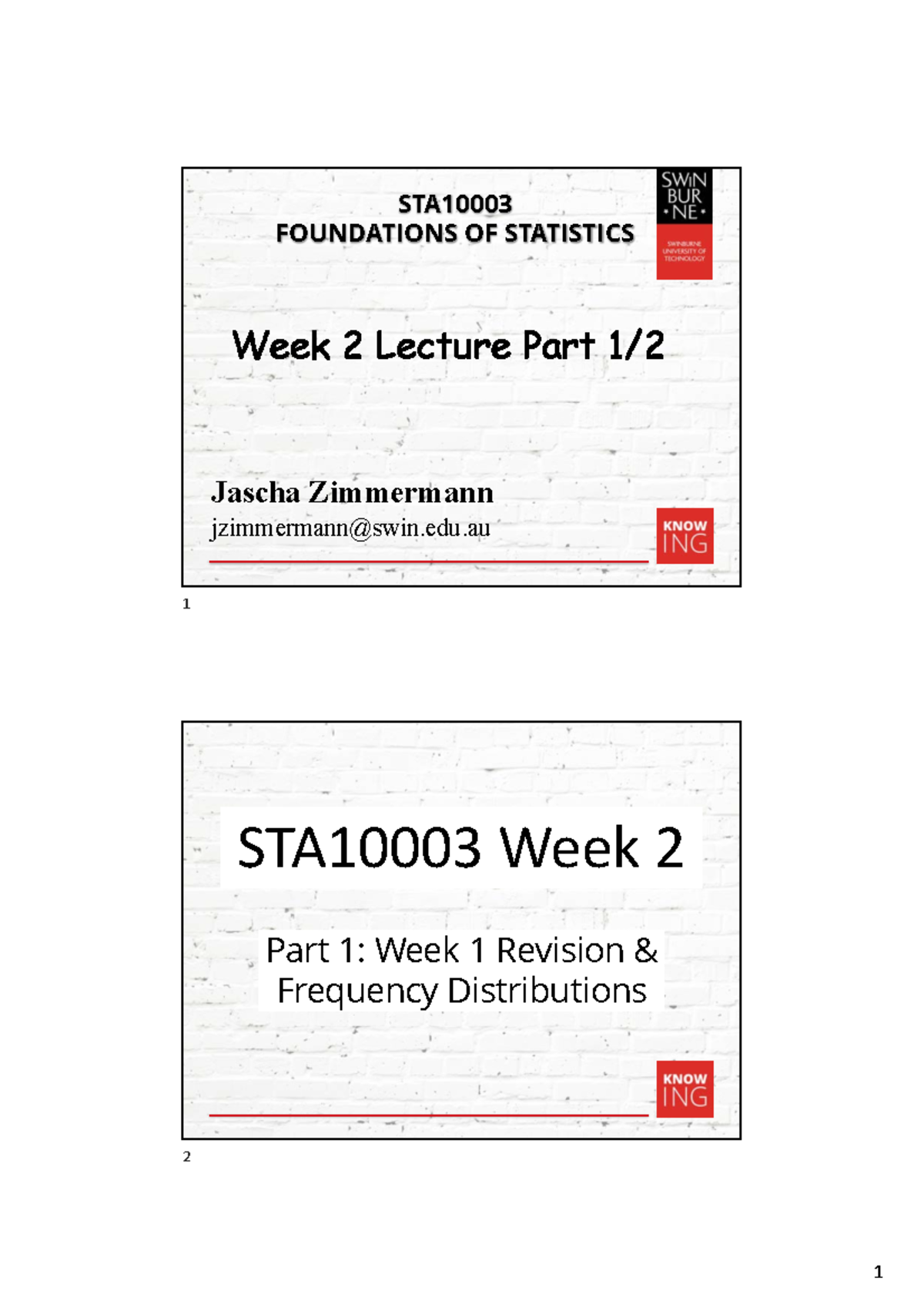STA10003 Week 2 Lecture slides - Week 2 Lecture Part 1 / 2 ####### STA ...