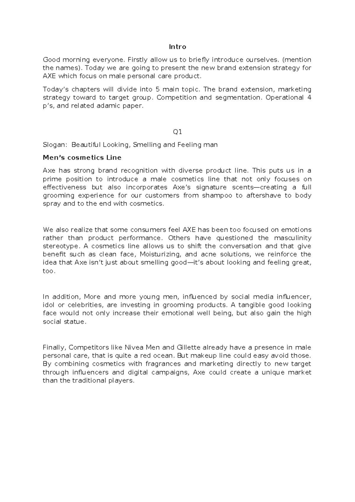 Speech (intro Q1) - Intro Good morning everyone. Firstly allow us to ...