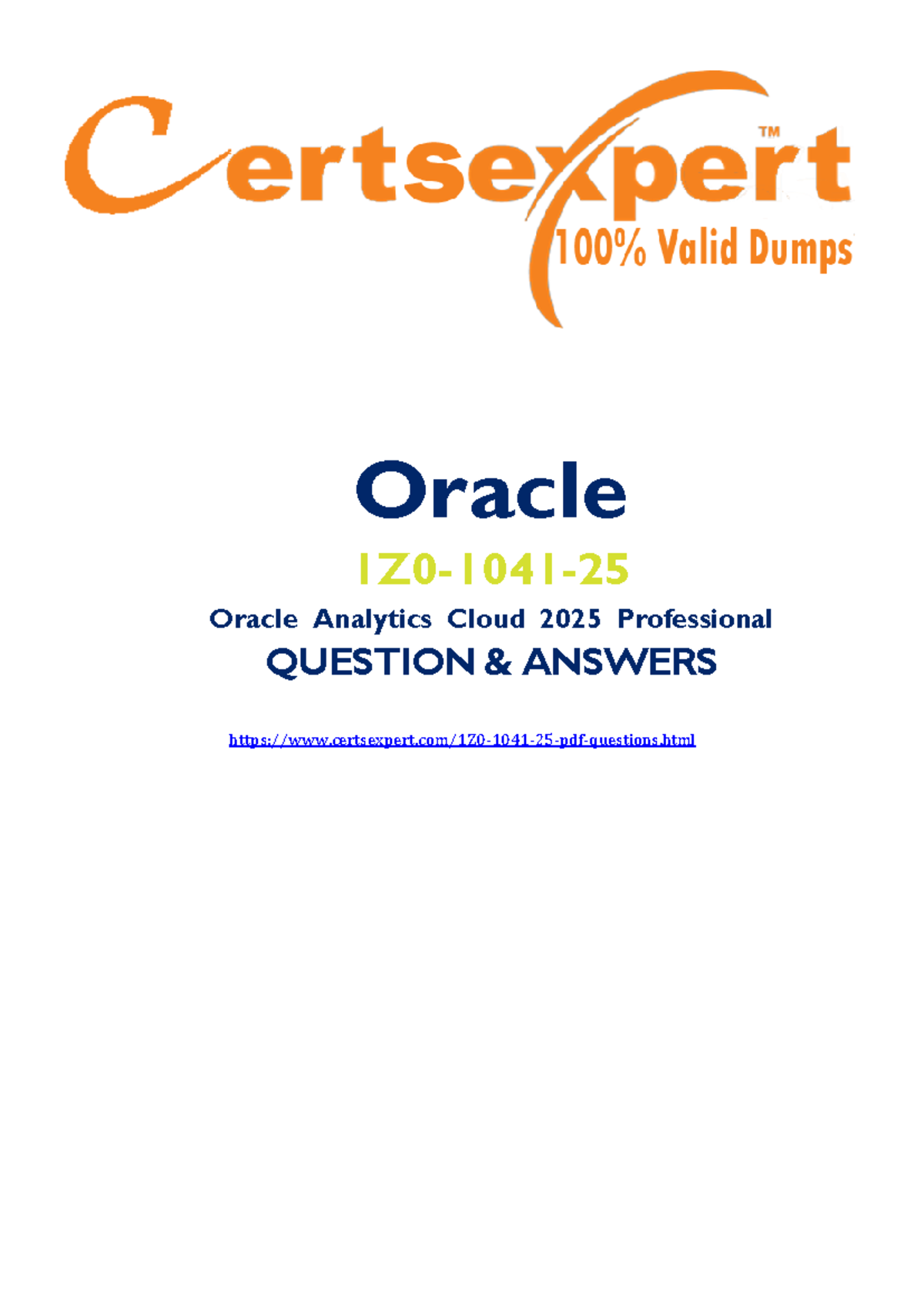Oracle 1Z0-1041-25 Exam Q&A: Pass Analytics Cloud Easily