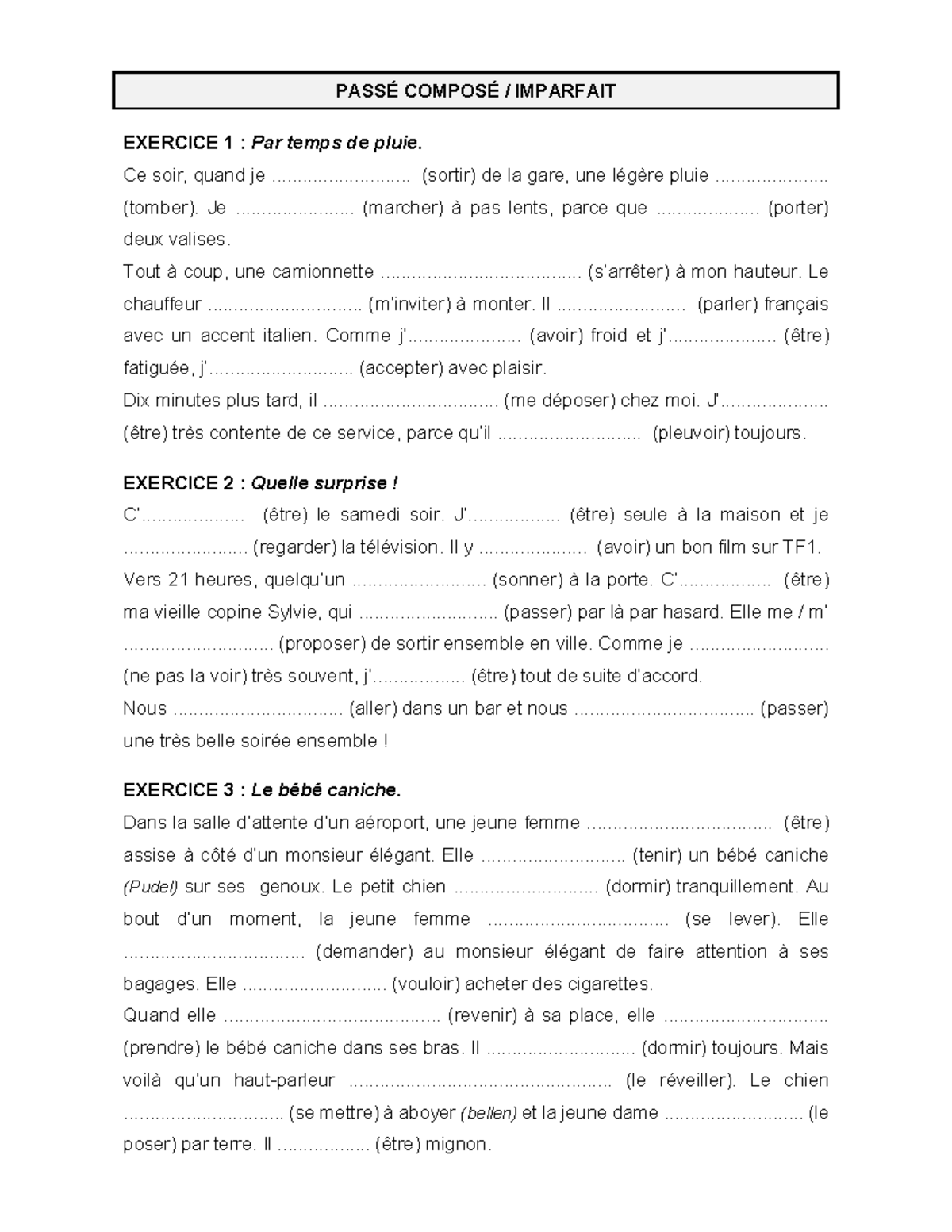 Ex-PC-IMP - Exercice de grammaire du Passé composé et Imparfait - PASSÉ ...
