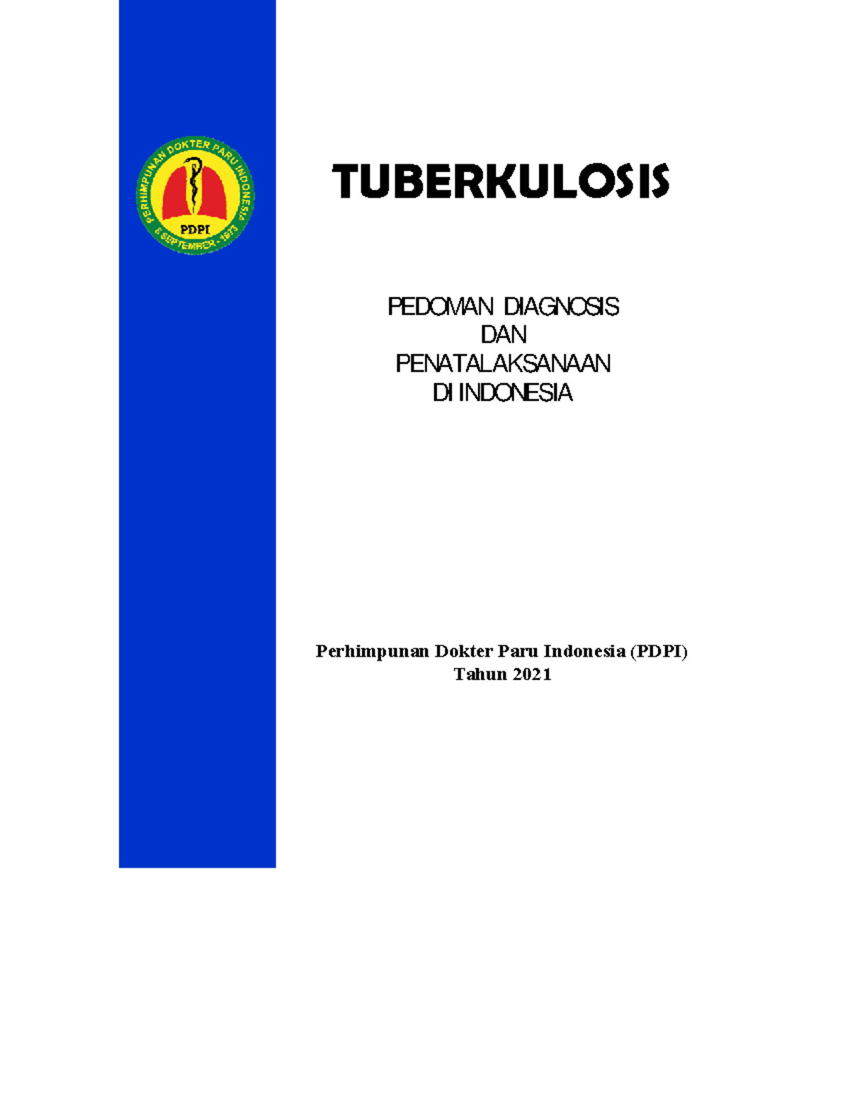 Pedoman Diagnosis dan Penatalaksanaan TB di Indonesia (TB-2021) - Studocu