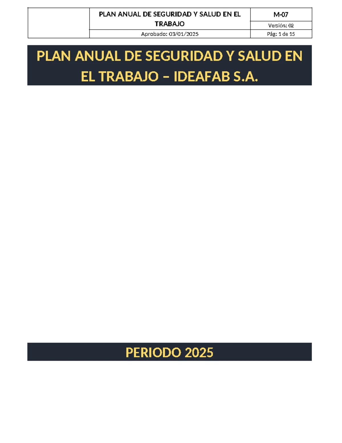 Programa Anual de Seguridad y Salud en el Trabajo 2024 IDEAFAB - Studocu