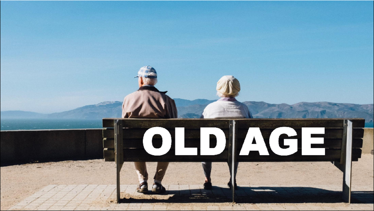 Old Age/Late Adulthood in Lifespan Development - Introduction ...