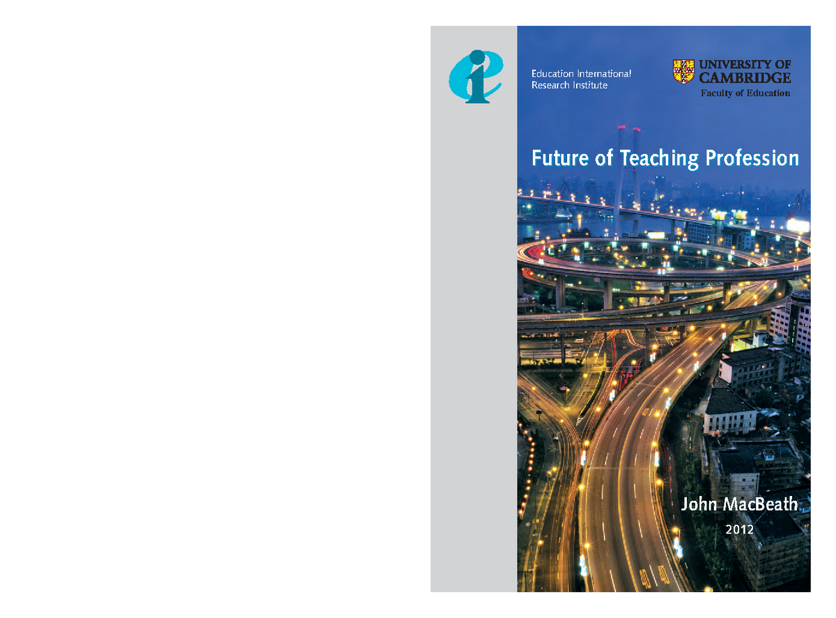 Future of teaching Profession - Future of Teaching Profession Education ...