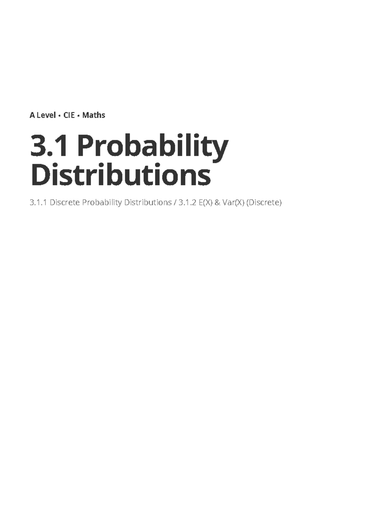 A Level CIE Maths 3.1 Probability distributions and random variables ...
