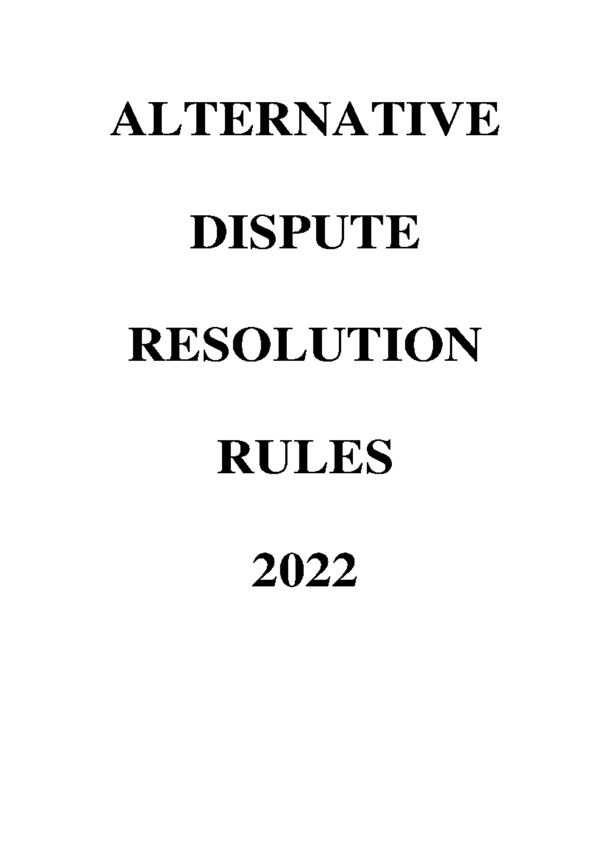 ADR Rules 2022: Comprehensive Guide to Alternative Dispute Resolution ...