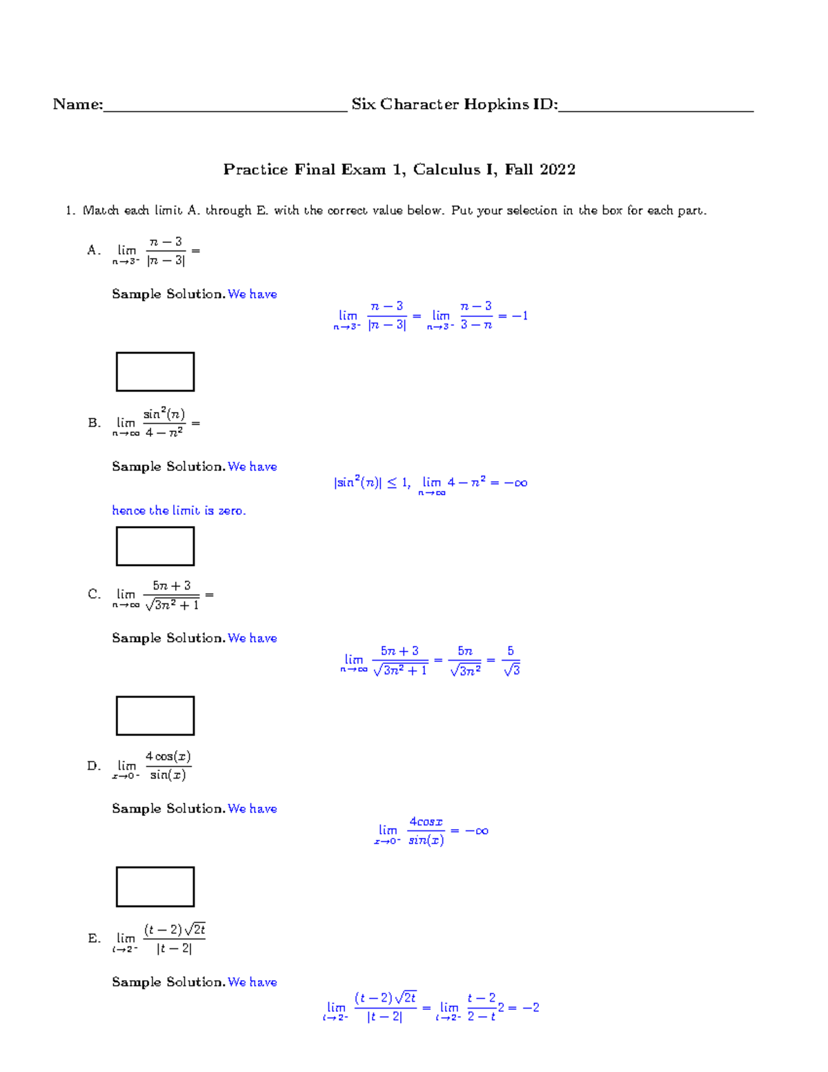 Practice final answer - Name: Six Character Hopkins ID: Practice Final ...