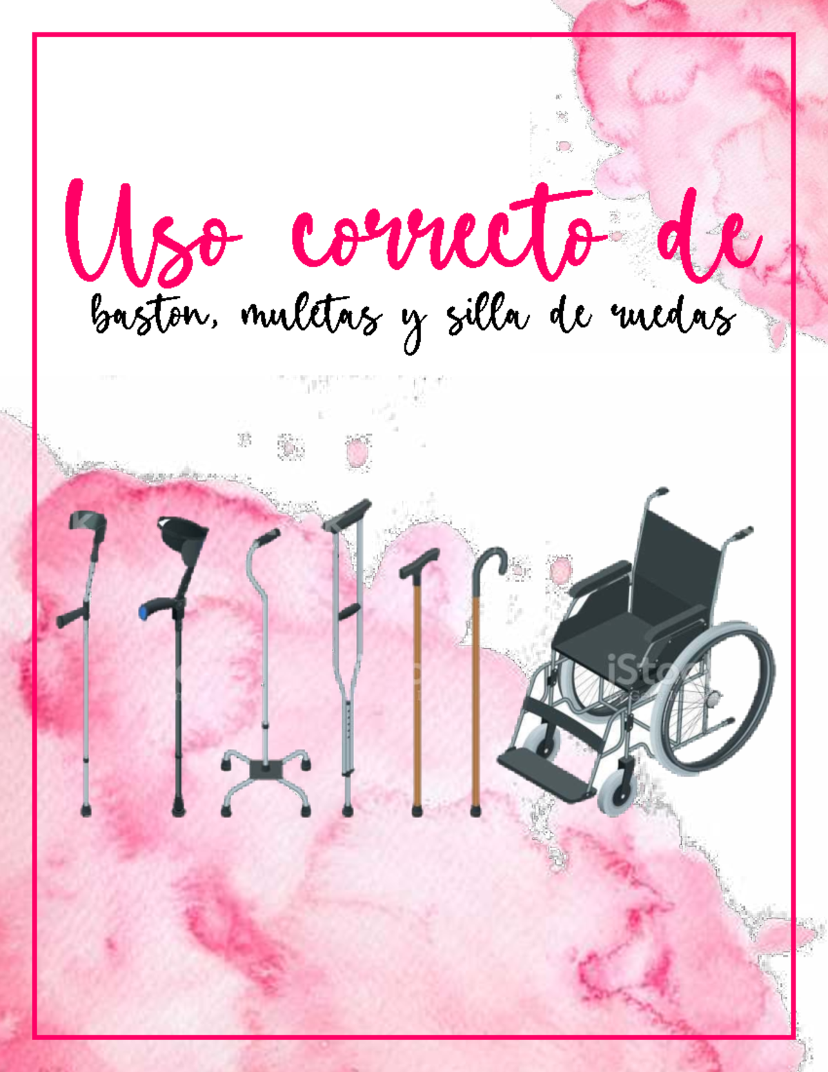 Uso Correcto de Bastón, Muletas y Silla de Ruedas: Guía Práctica