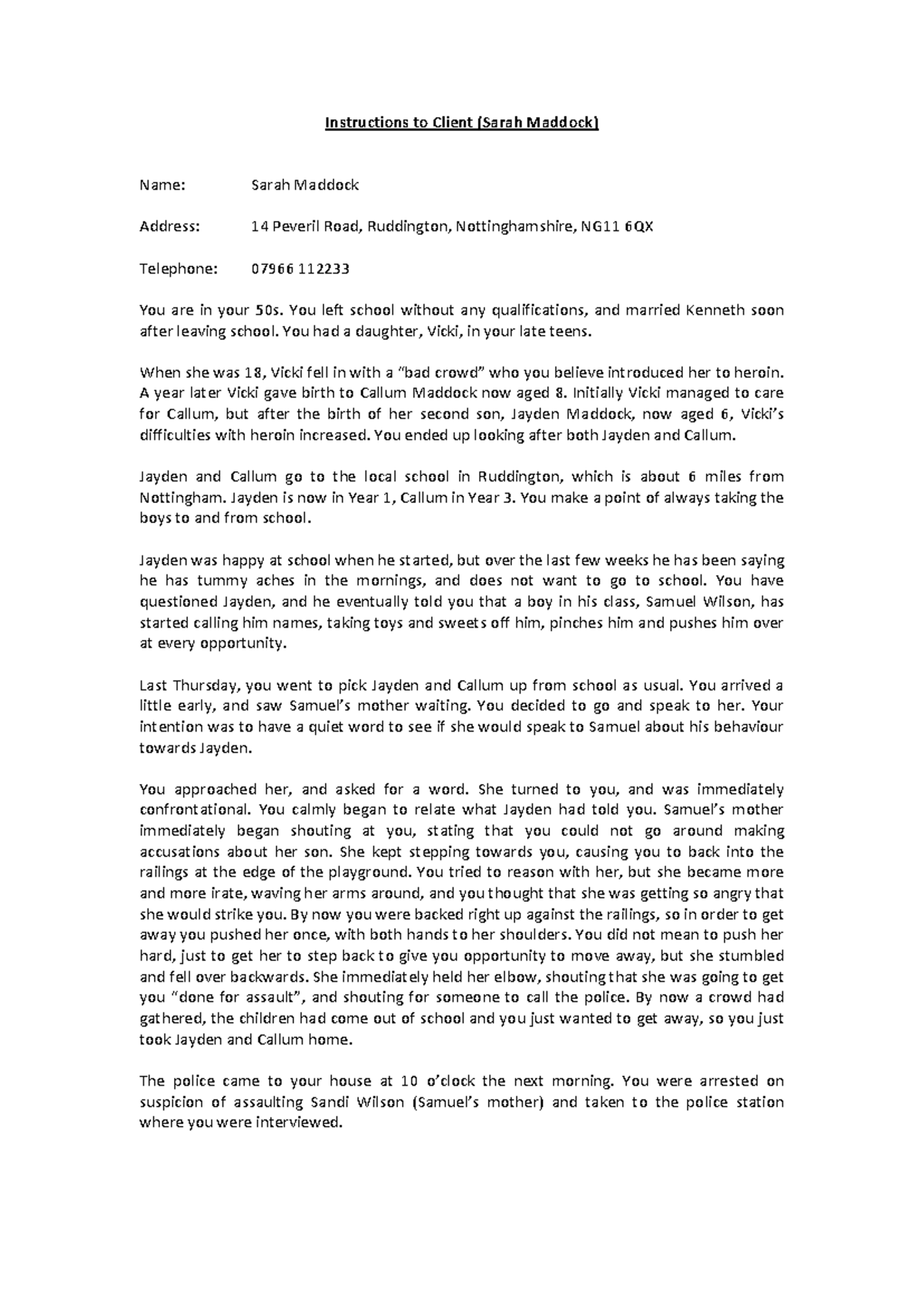 Client Instructions: Case of Sarah Maddock - Assault Incident - Studocu