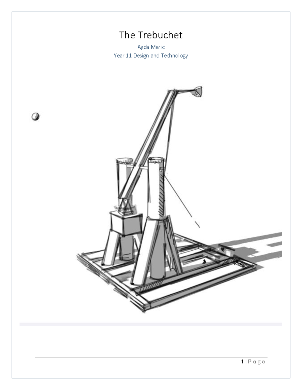 Year 11 Design & Tech: Trebuchet Project Portfolio - Studocu