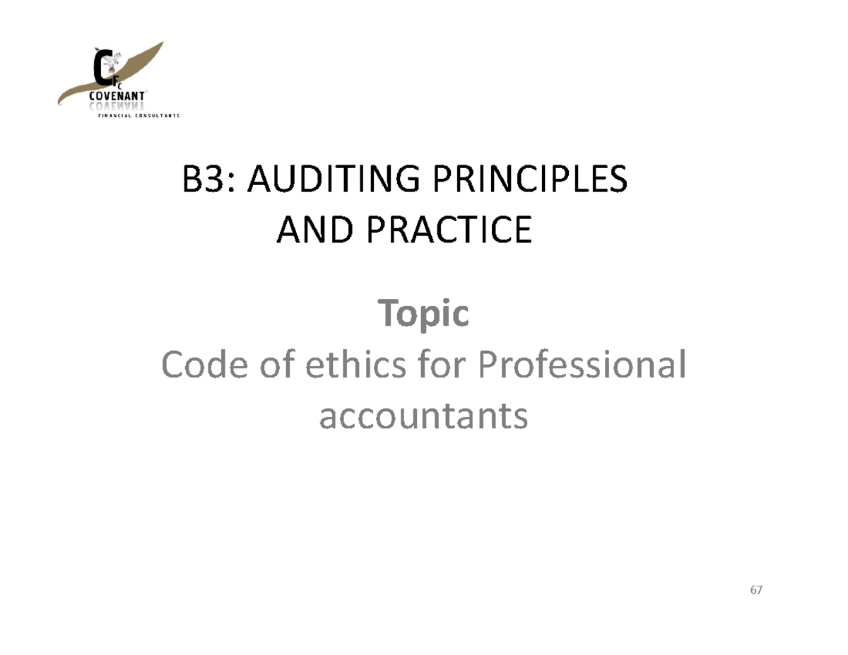 B3: AUDITING PRINCIPLES AND PRACTICE - Code of Ethics Overview - Studocu