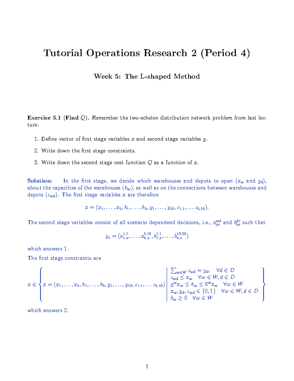 Tutorial 5 Solutions for Operations Research 2 (Period 4) Exercises ...