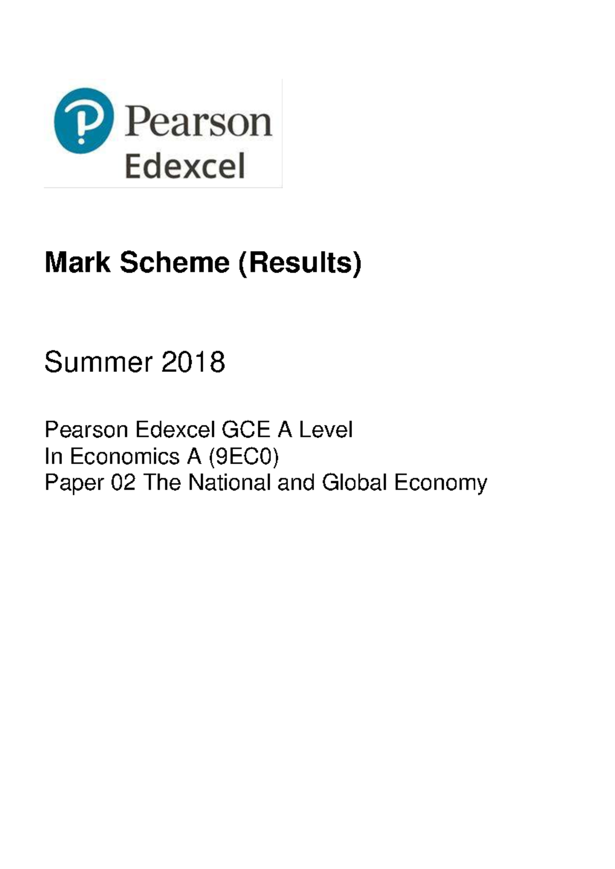 Mark Scheme (Results) Summer 2018 - Edexcel GCE A Level Economics A ...