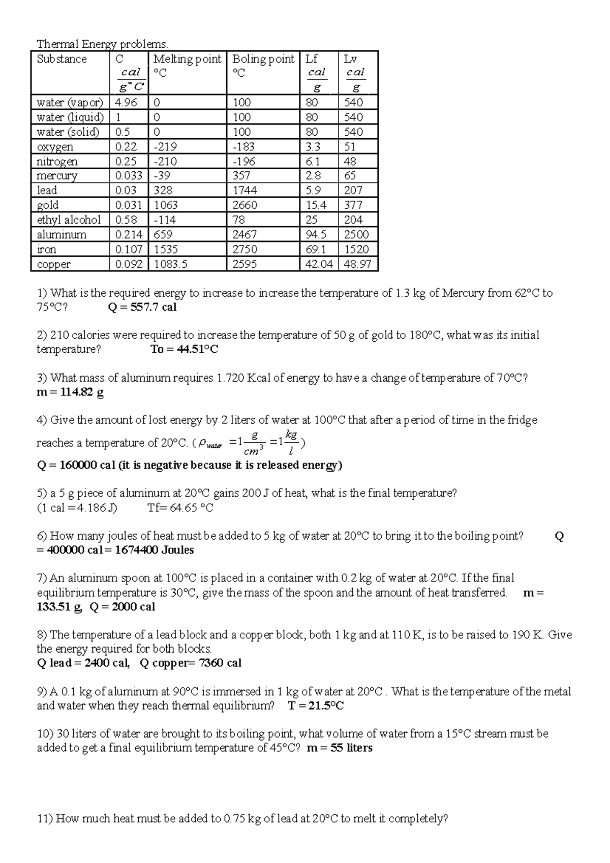 8 Thermal Energy problems. - Substance C g C cal Melting point °C ...