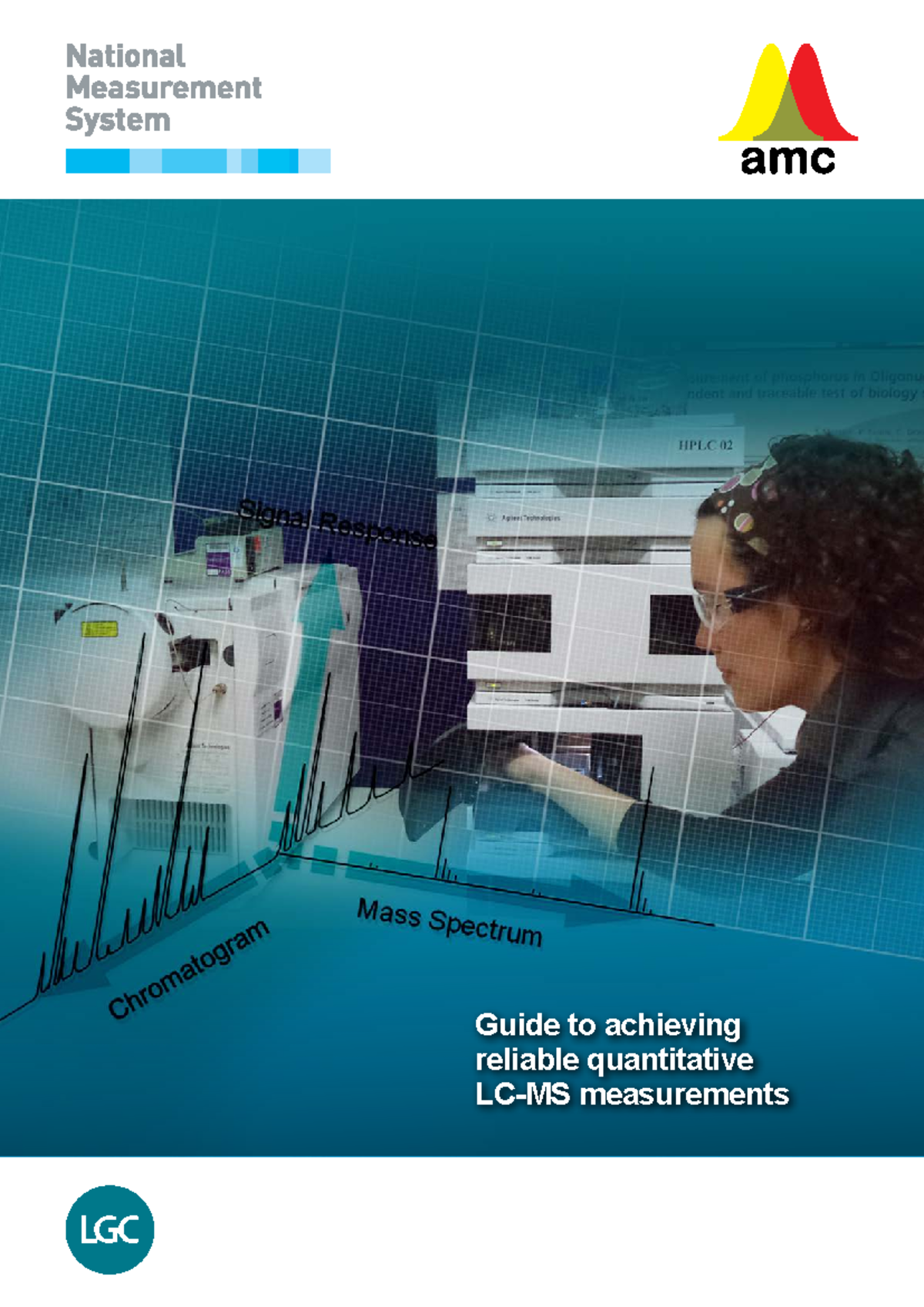 AMC LCMS Final Exam Guide: Achieving Reliable Quantitative LC-MS ...
