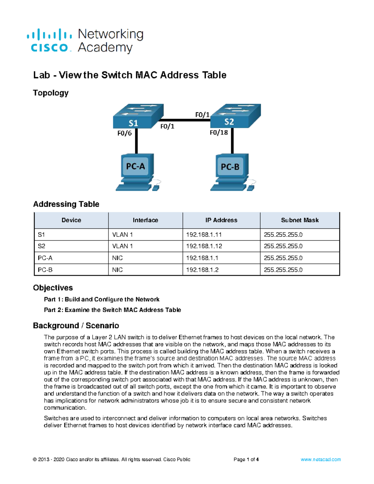 7.3.7 Lab - Analyzing the Switch MAC Address Table and Topology - Studocu