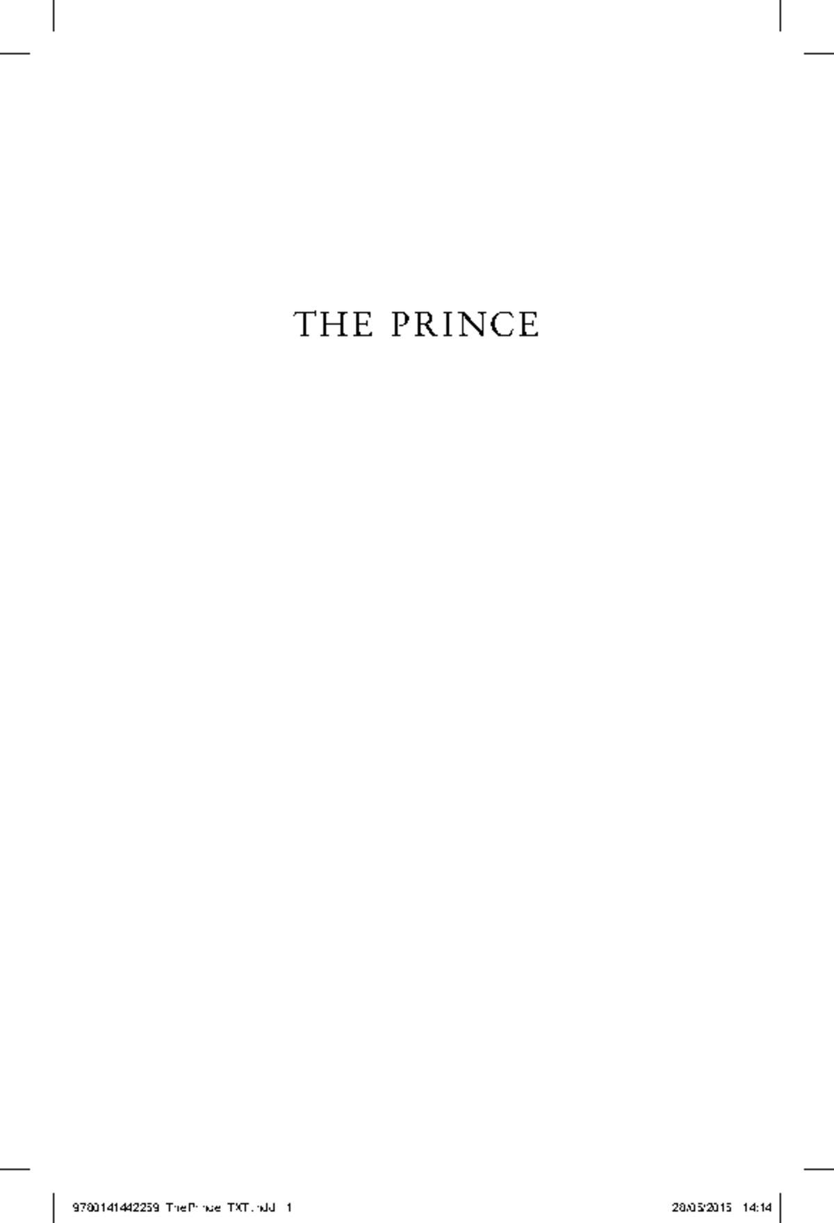 Machiavelli's The Prince: Insights on Governance and Power Dynamics ...
