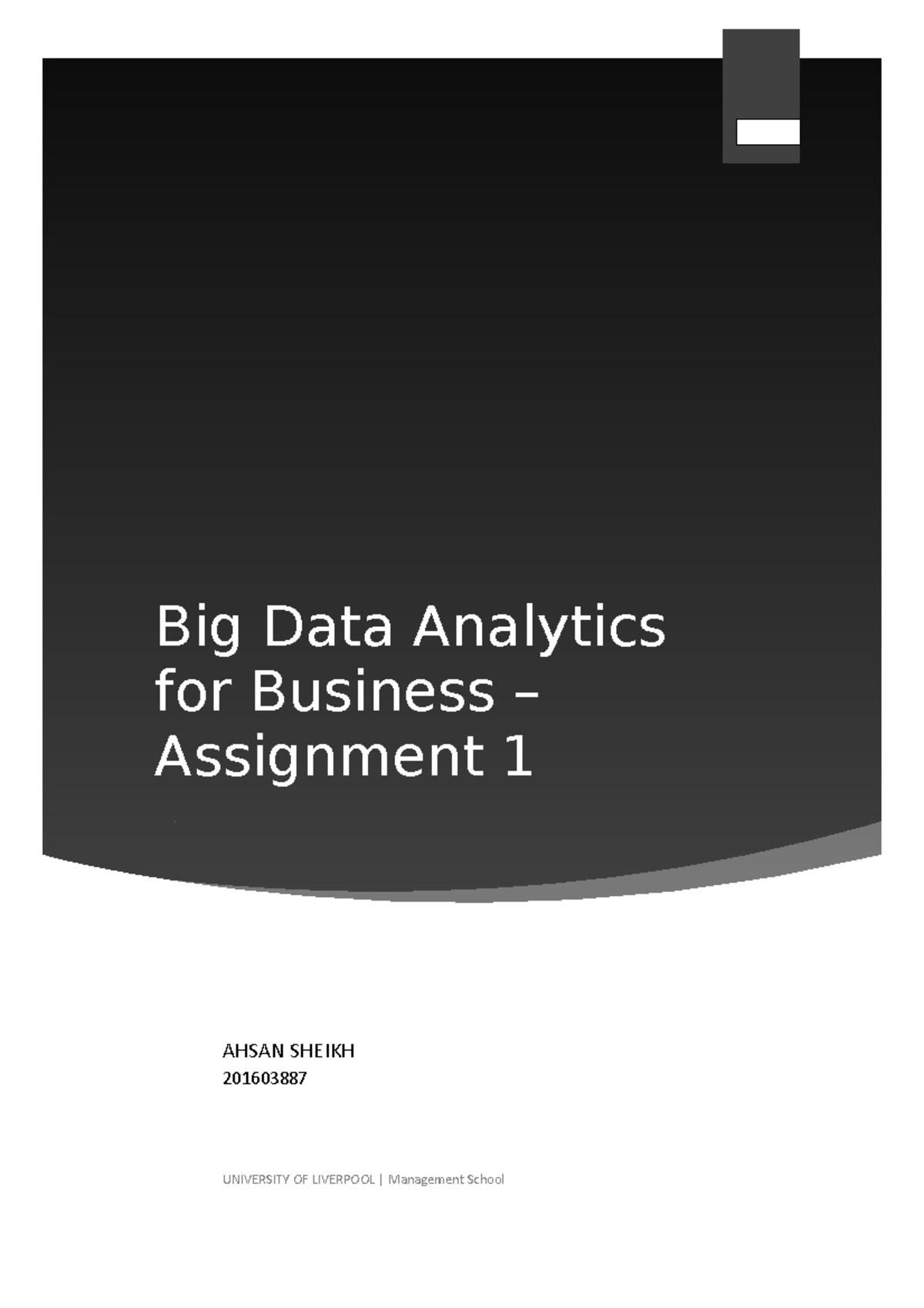 Assignment 1 - Data Visualisation in Big Data Analytics (AHSN101) - Studocu