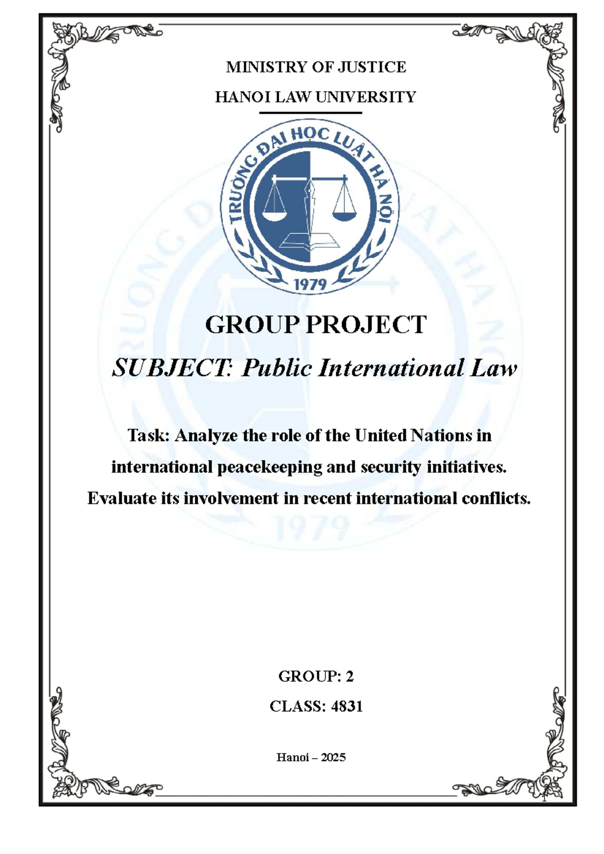 Public International Law Group Project: UN's Role in Peacekeeping (4831 ...