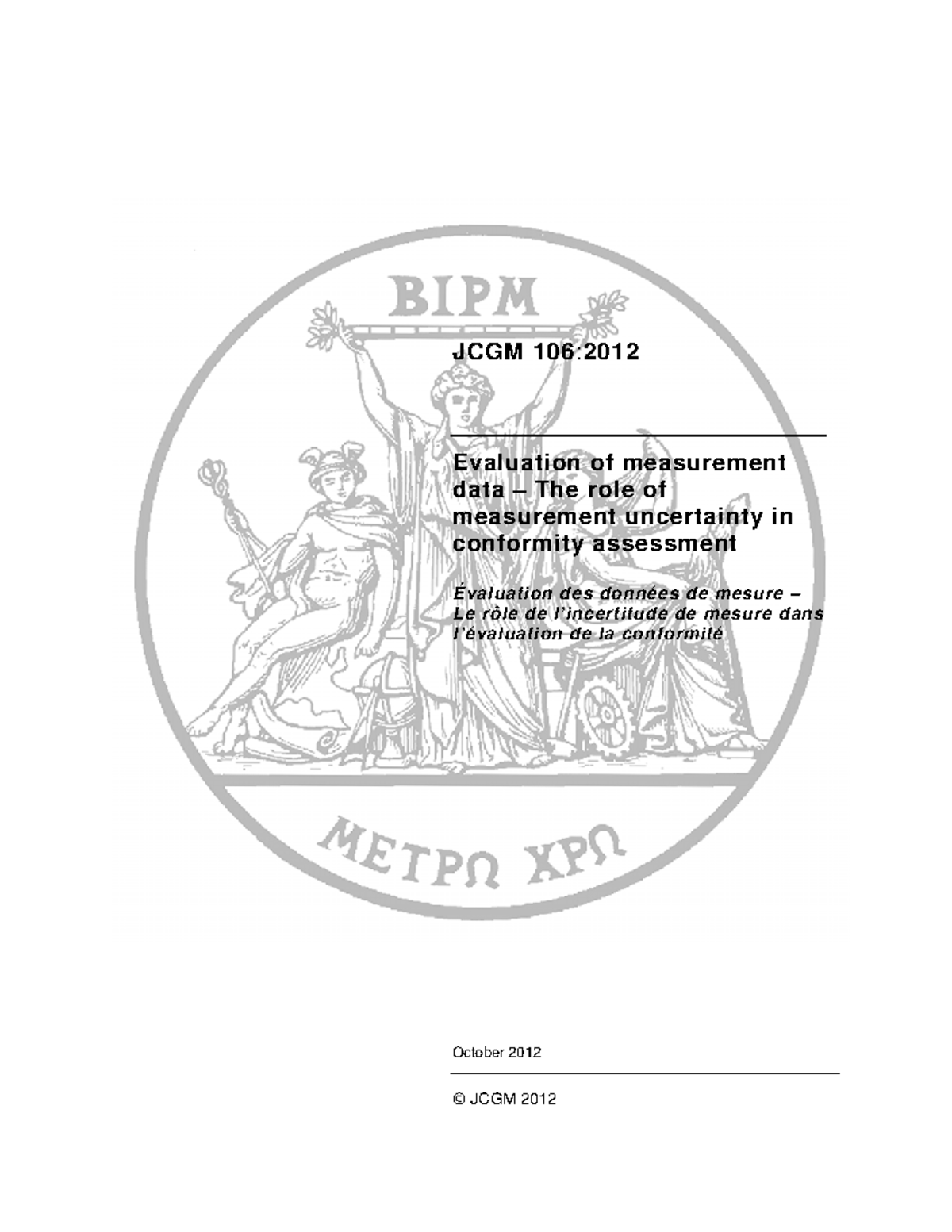 JCGM 106:2012 Final Exam - The Role of Measurement Uncertainty in ...