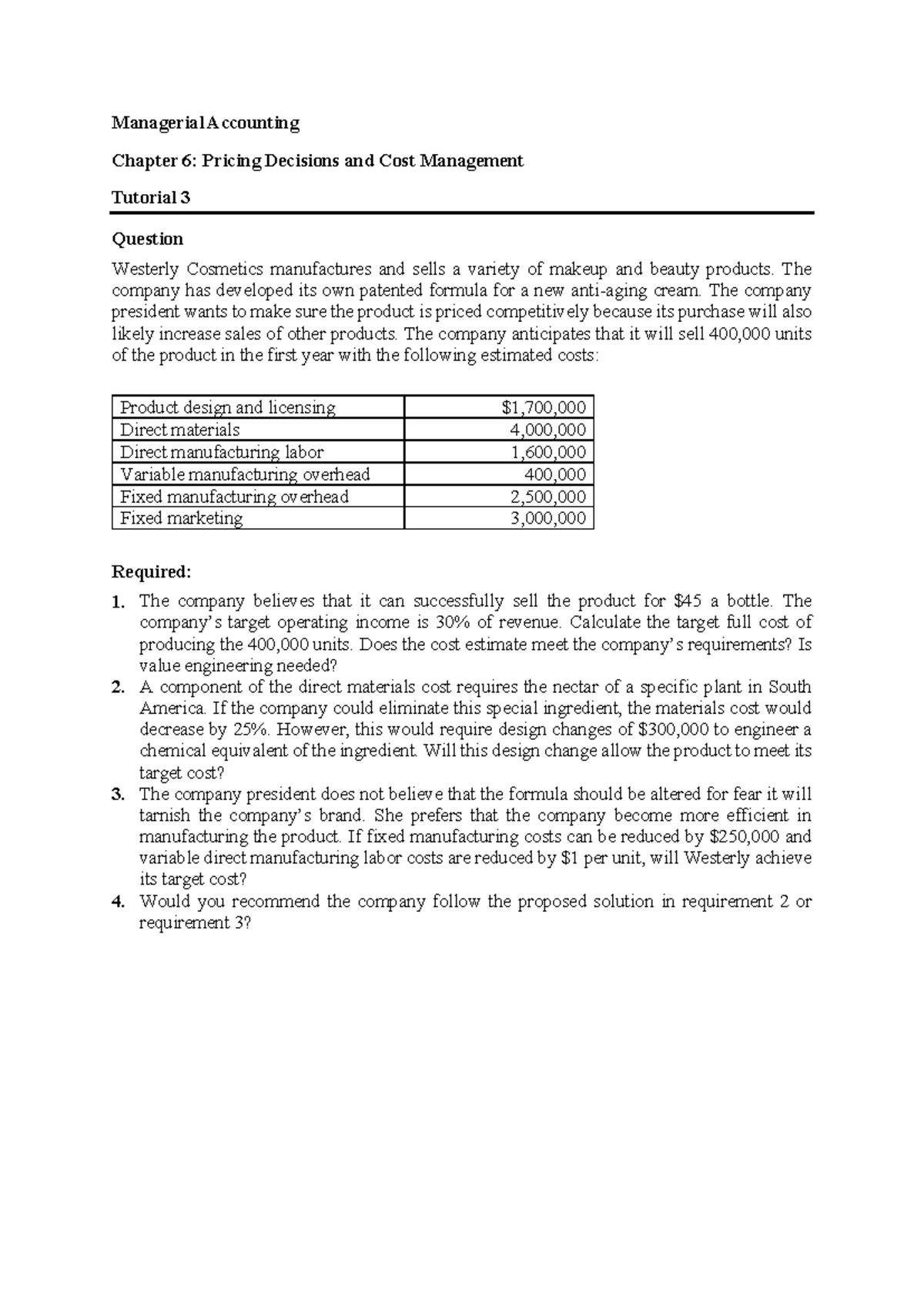 Managerial Accounting (ACCT 301) Chapter 6: Pricing & Cost Management ...