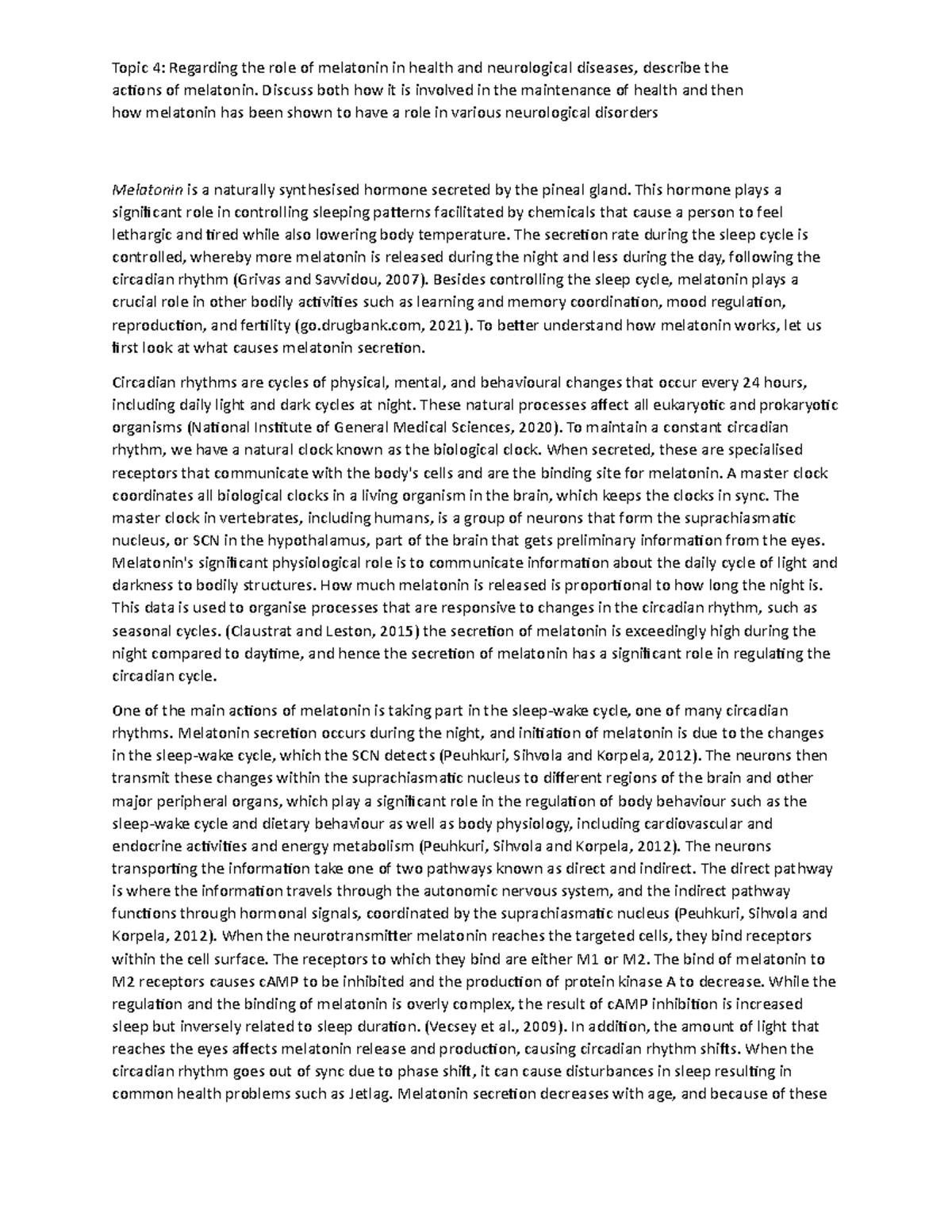 Essay topic human physiology - actions of melatonin. Discuss both how ...