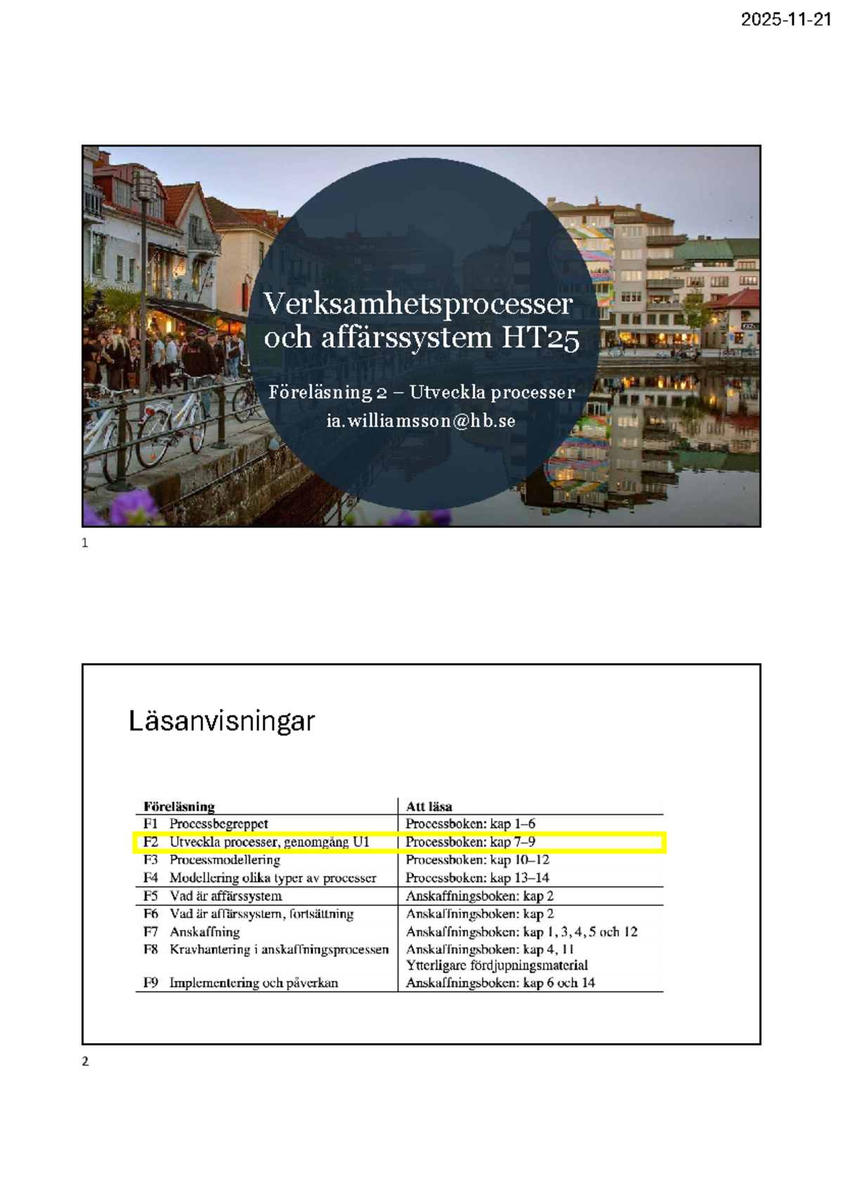 Föreläsning 2: Utveckla processer - Verksamhetsprocesser och ...
