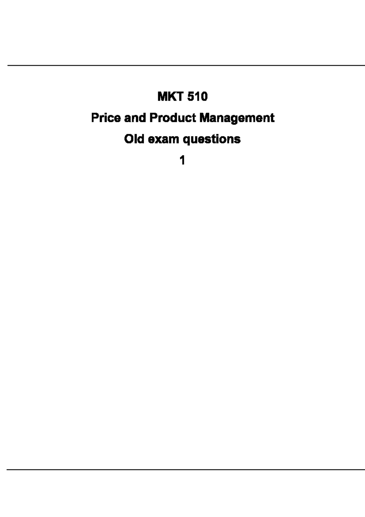 MKT 510 Final Exam Questions on Price and Product Management - Studocu