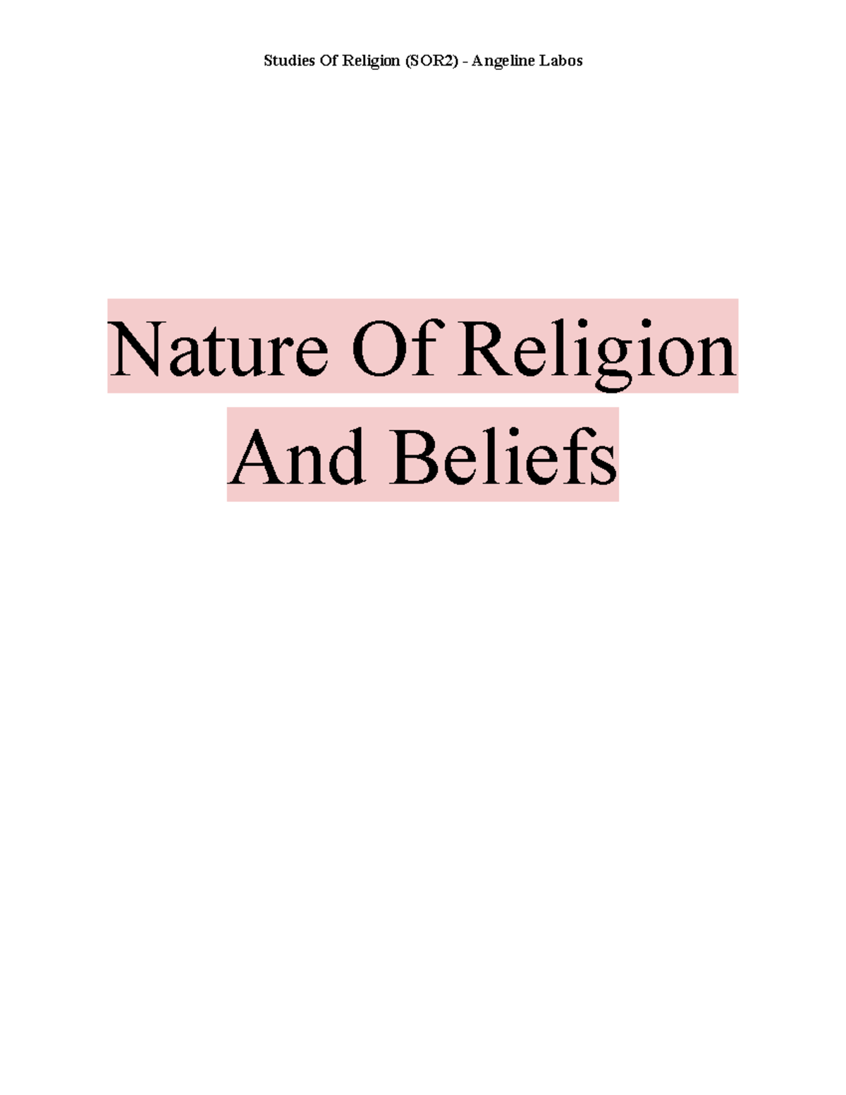 Studies Of Religion (SOR2) Prelim Notes: Nature of Religion & Beliefs ...