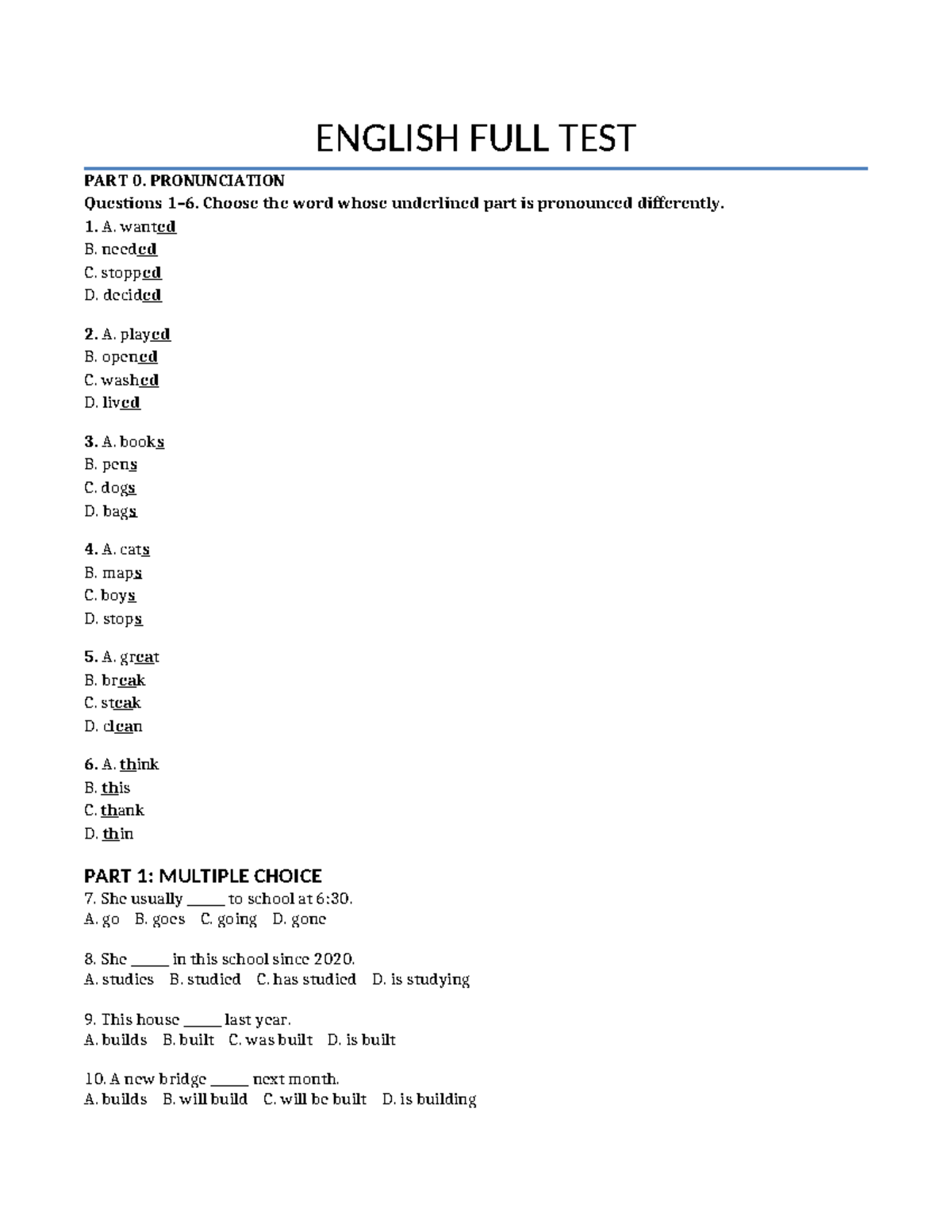 ENGLISH FULL TEST: PRONUNCIATION & MULTIPLE CHOICE QUESTIONS - Studocu