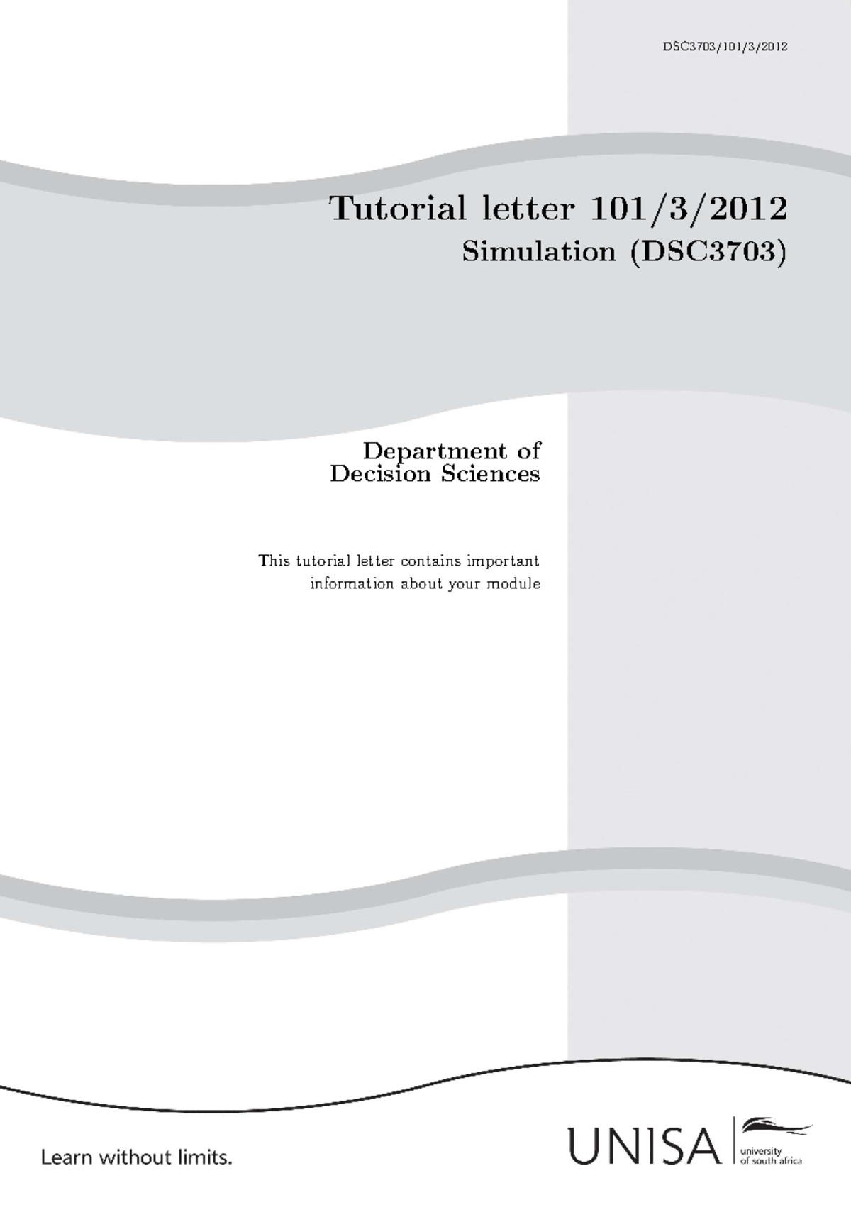 DSC3703 Tutorial Letter 101/3/2012: Simulation Module Overview - Studocu