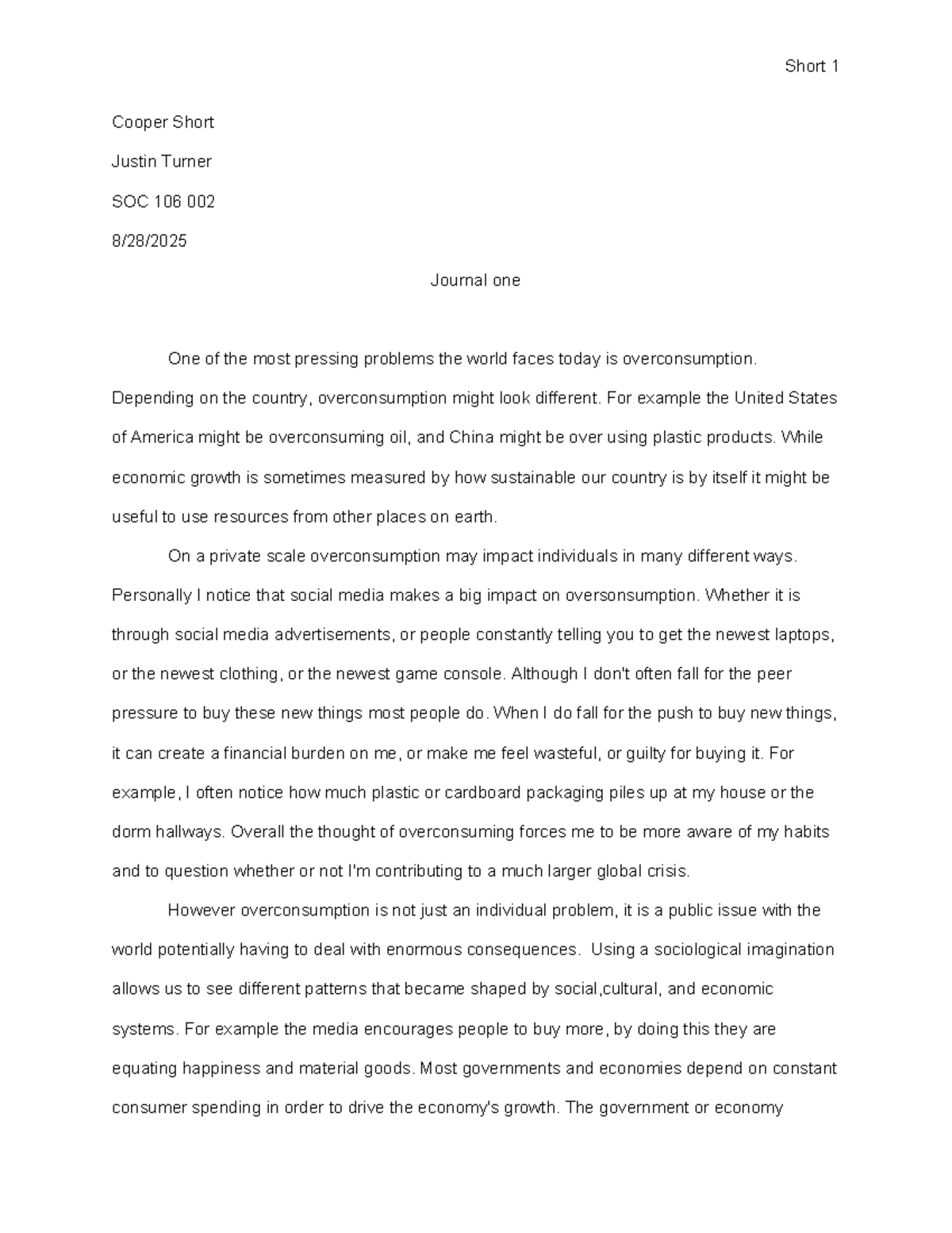 SOC 106 002 - Journal 1: The Impact of Overconsumption - Studocu