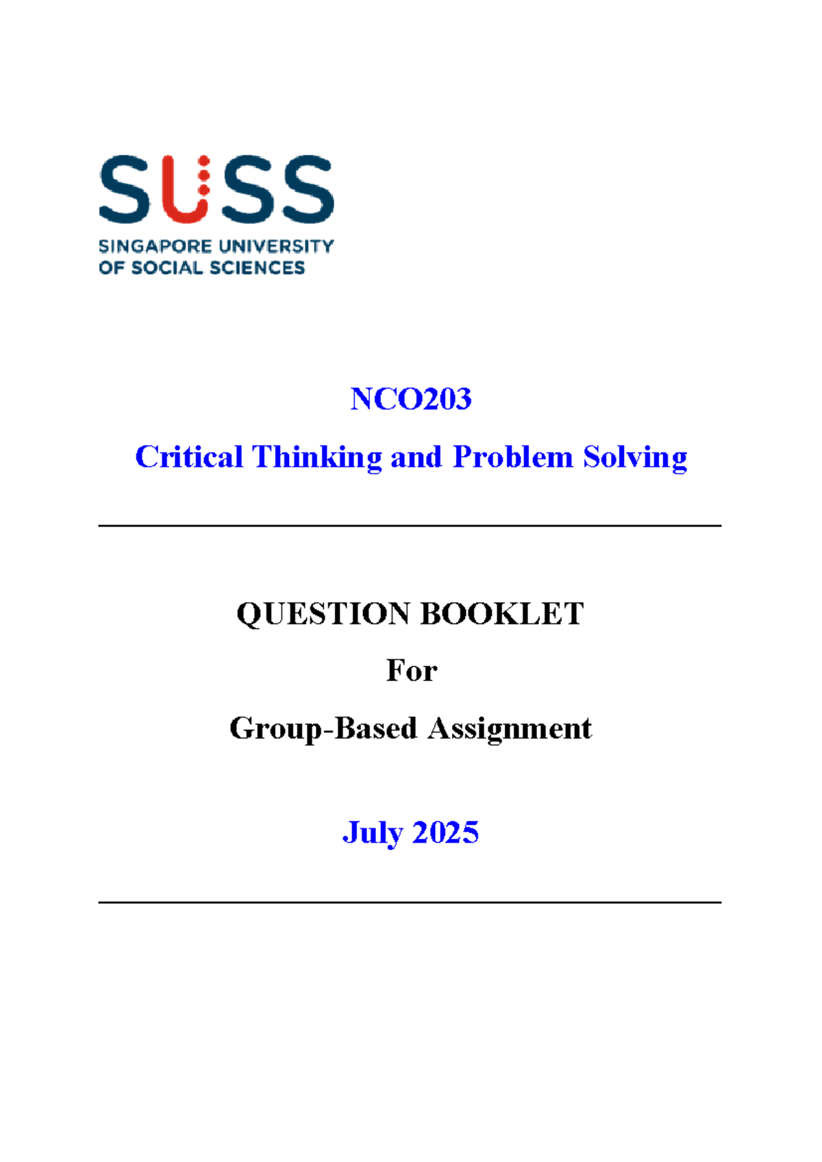 NCO203 July 2025 GBA01 Critical Thinking & Problem Solving Question ...