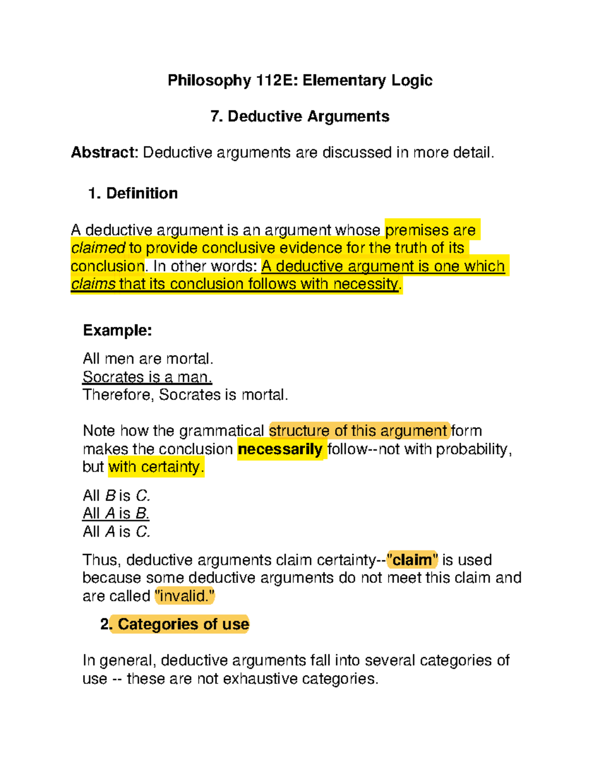 7. Deductive arguments - Definition A deductive argument is an argument ...