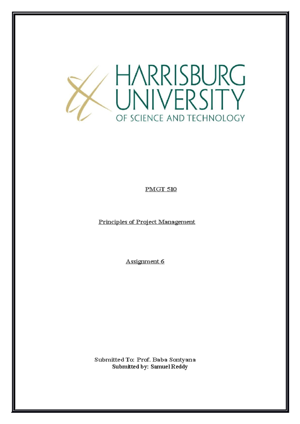 PMGT 510 assignment 7 - PMGT 510 Principles of Project Management ...