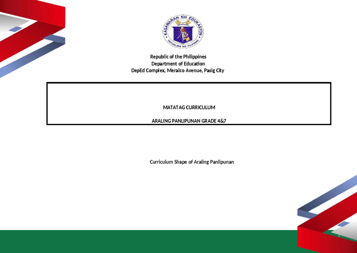 MATATAG CURRICULUM: ARALING PANLIPUNAN GRADE 4 & 7 Overview - Studocu
