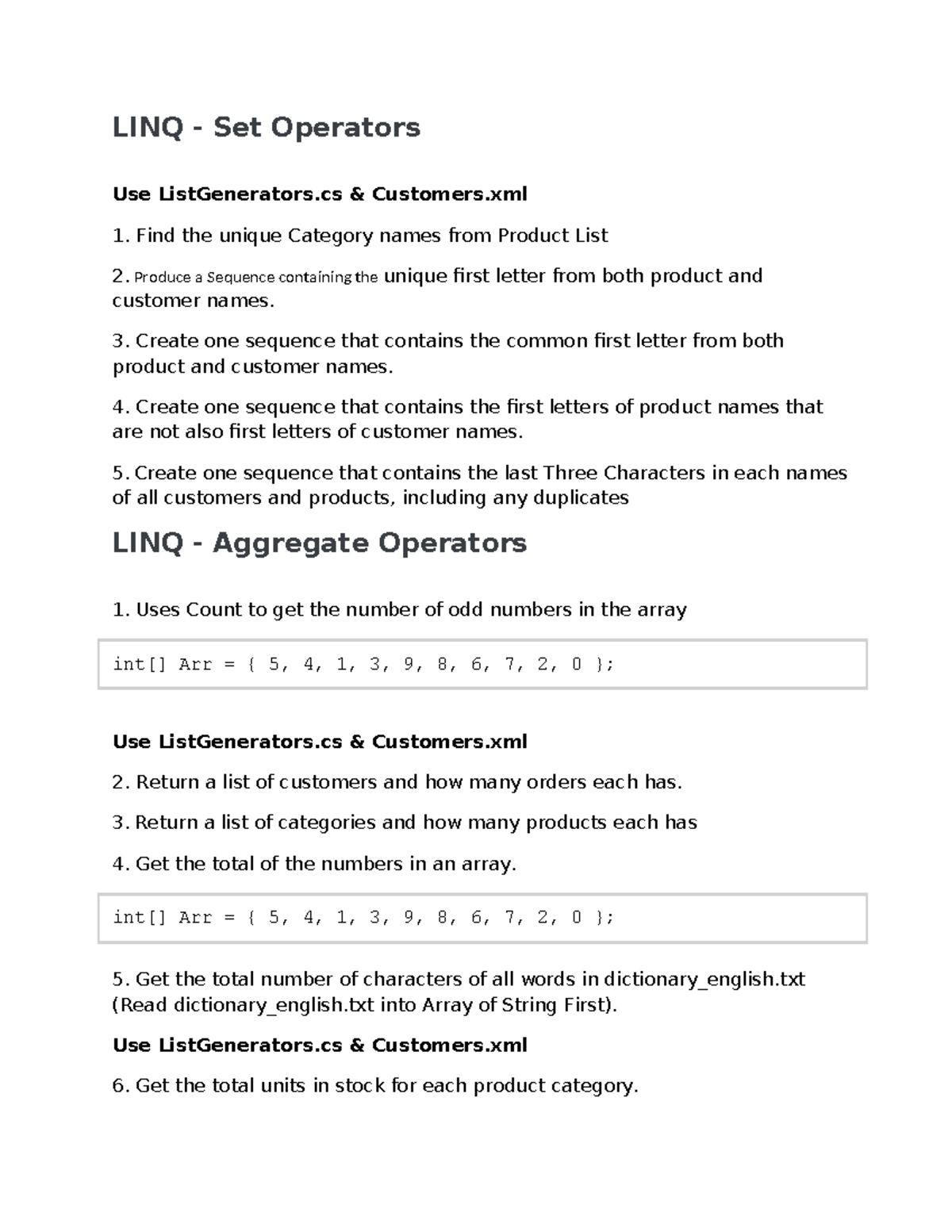 LINQ to Object Assignments: Set, Aggregate, Partitioning & Grouping ...